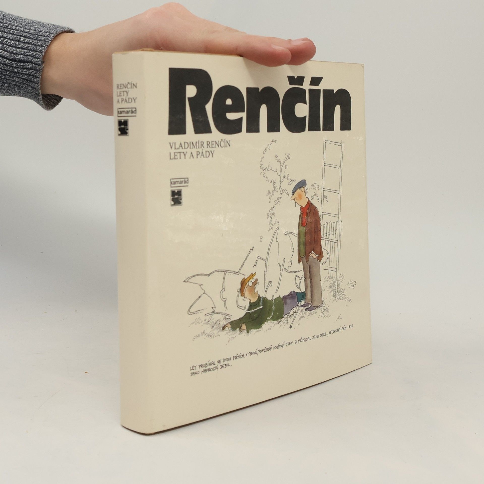 Vladimír Renčín Lety a pády