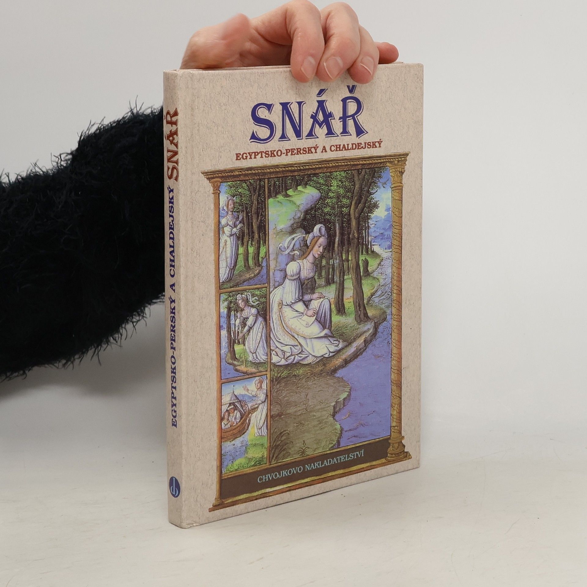 Marie Krulichová Snář egyptsko-perský a chaldejský