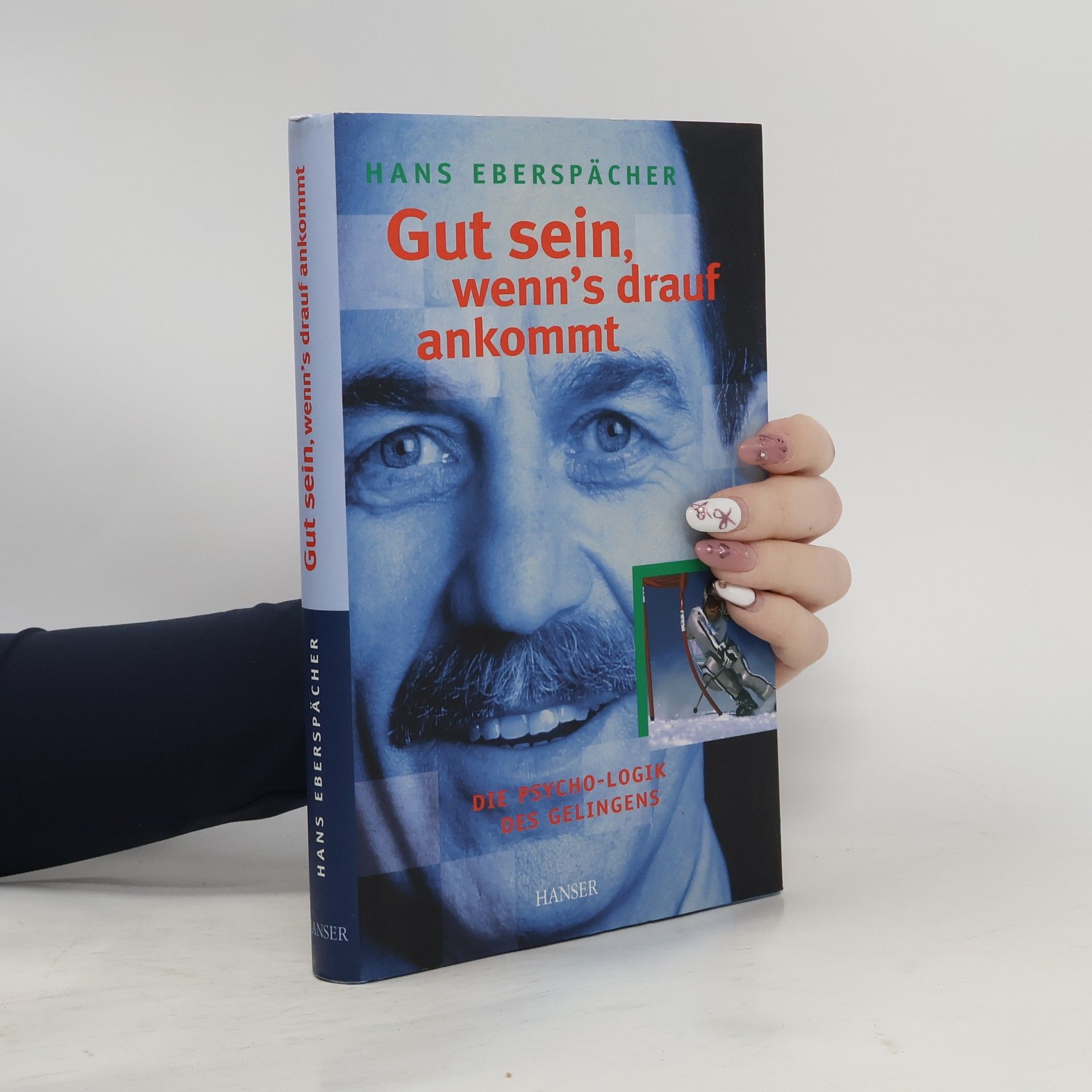 Hans Eberspächer Gut sein, wenn's drauf ankommt