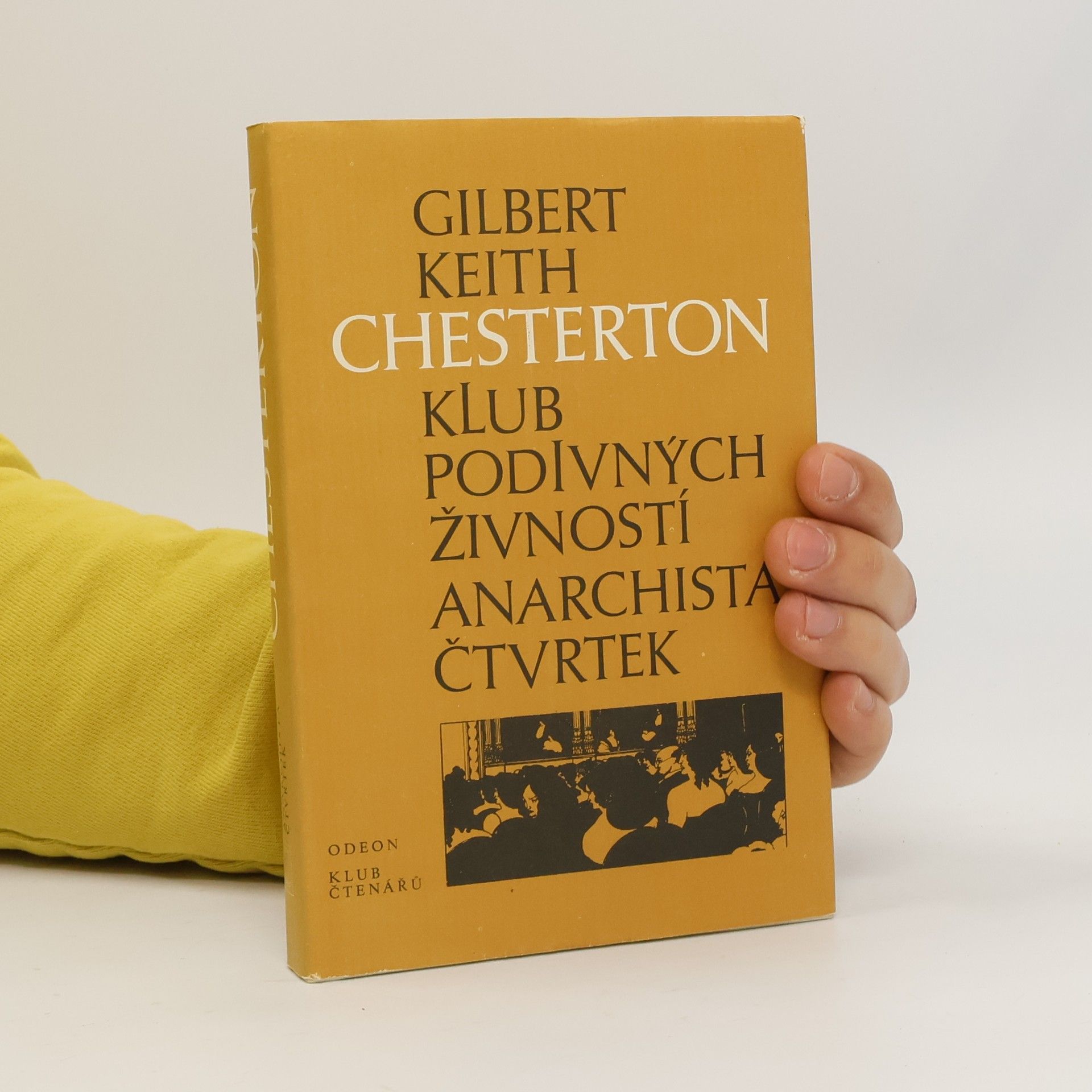 G. K. Chesterton Klub podivných živností. Anarchista Čtvrtek