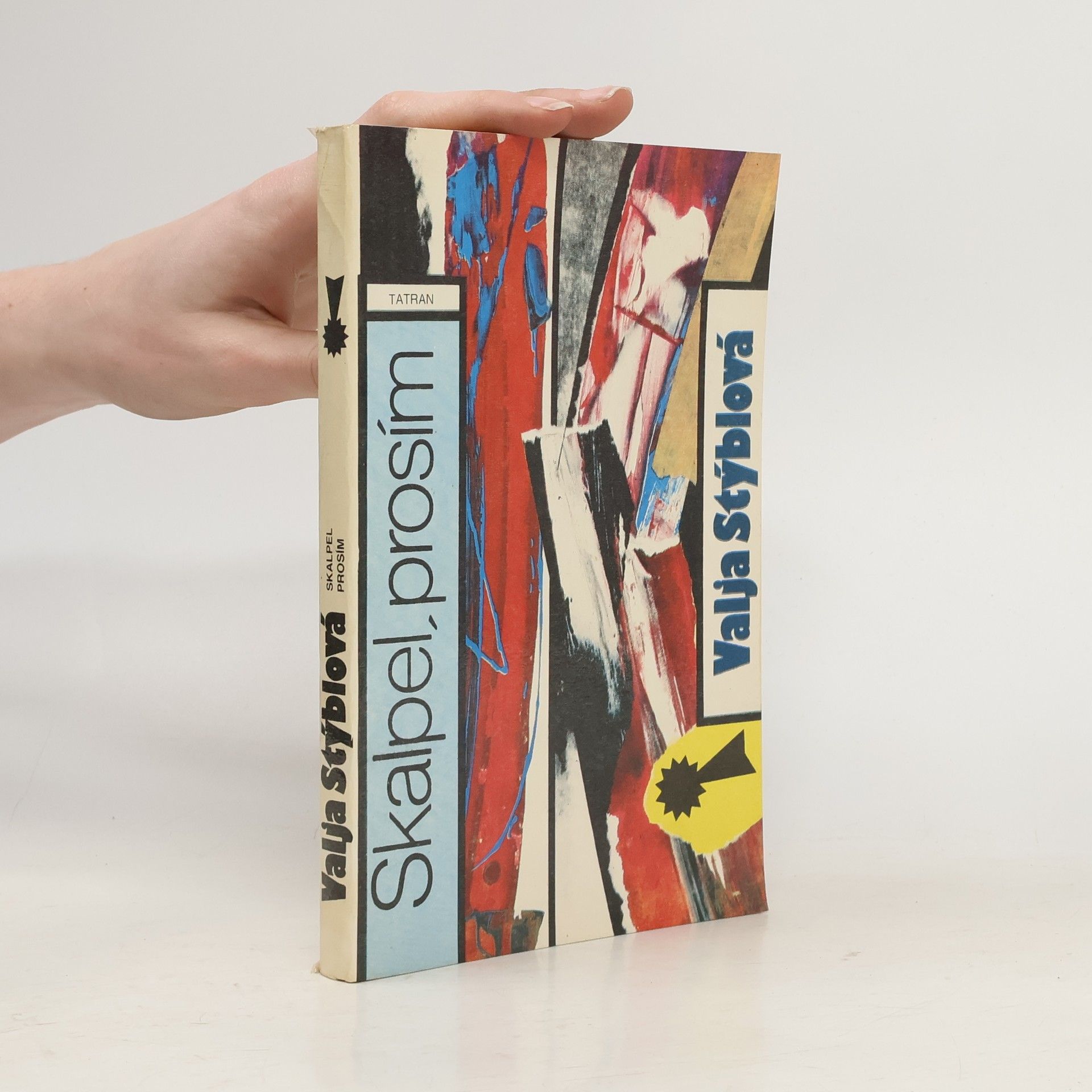 Valja Stýblová Skalpel, prosím