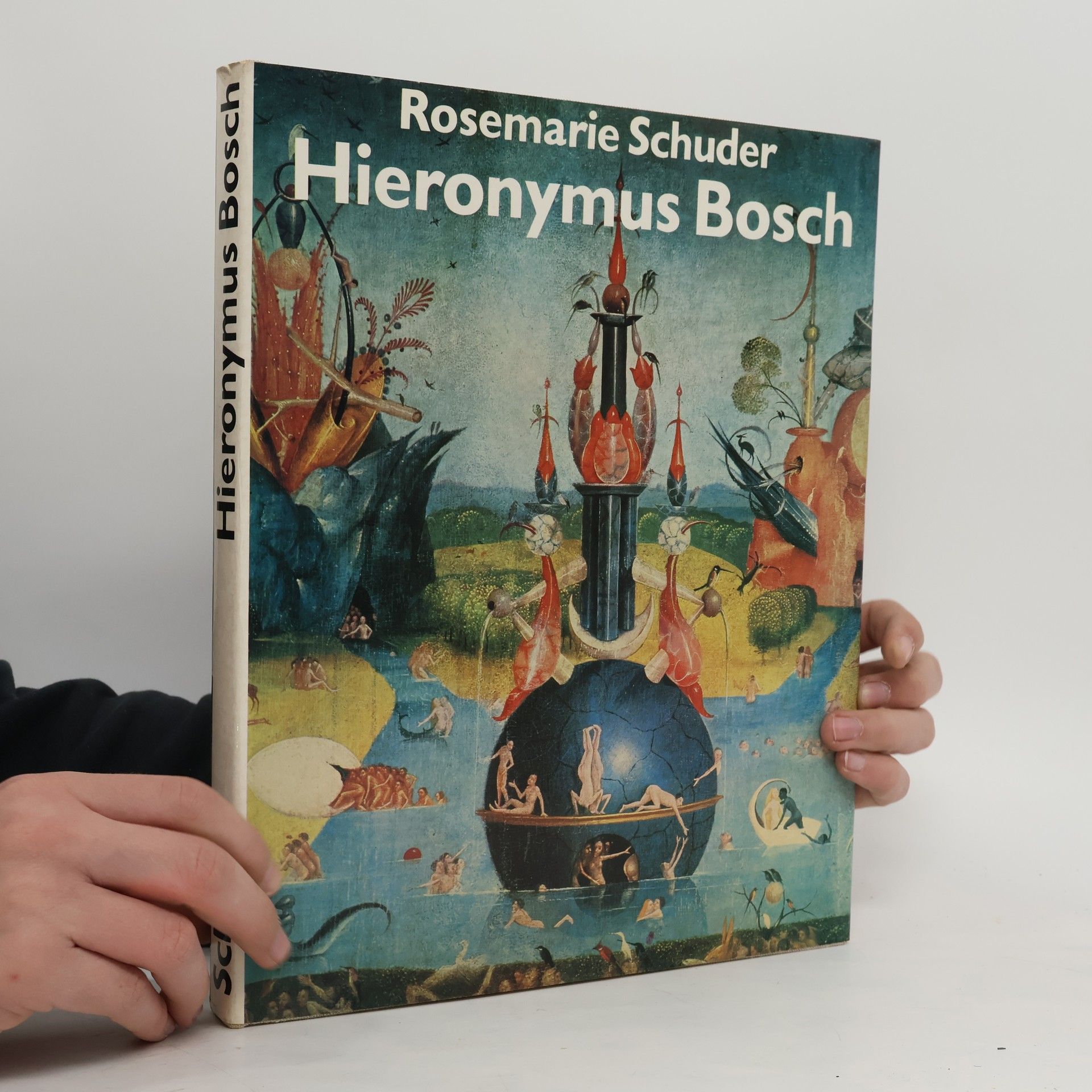 Rosemarie Schuder Hieronymus Bosch