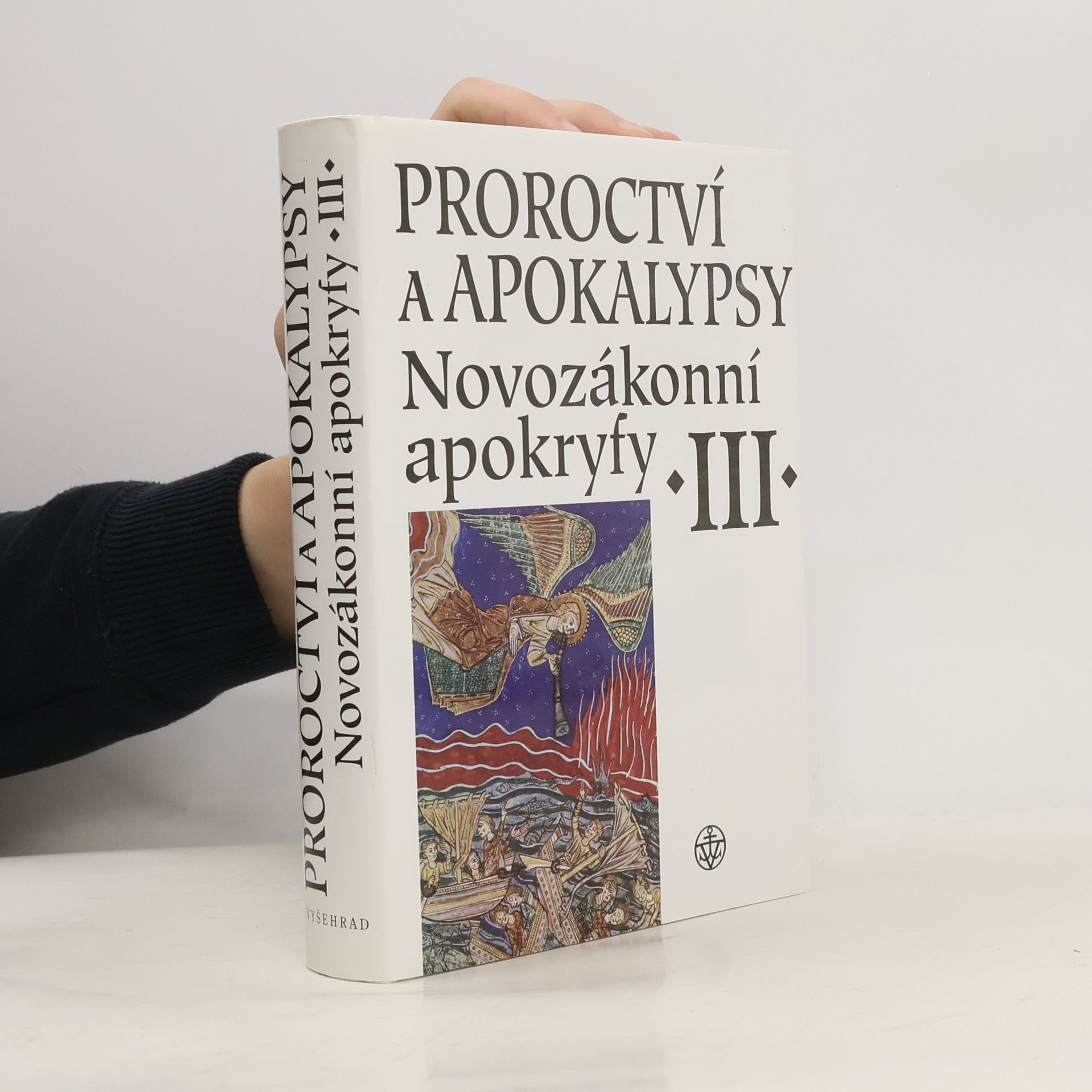 Petr Pokorný Novozákonní apokryfy III. / Proroctví a apokalypsy
