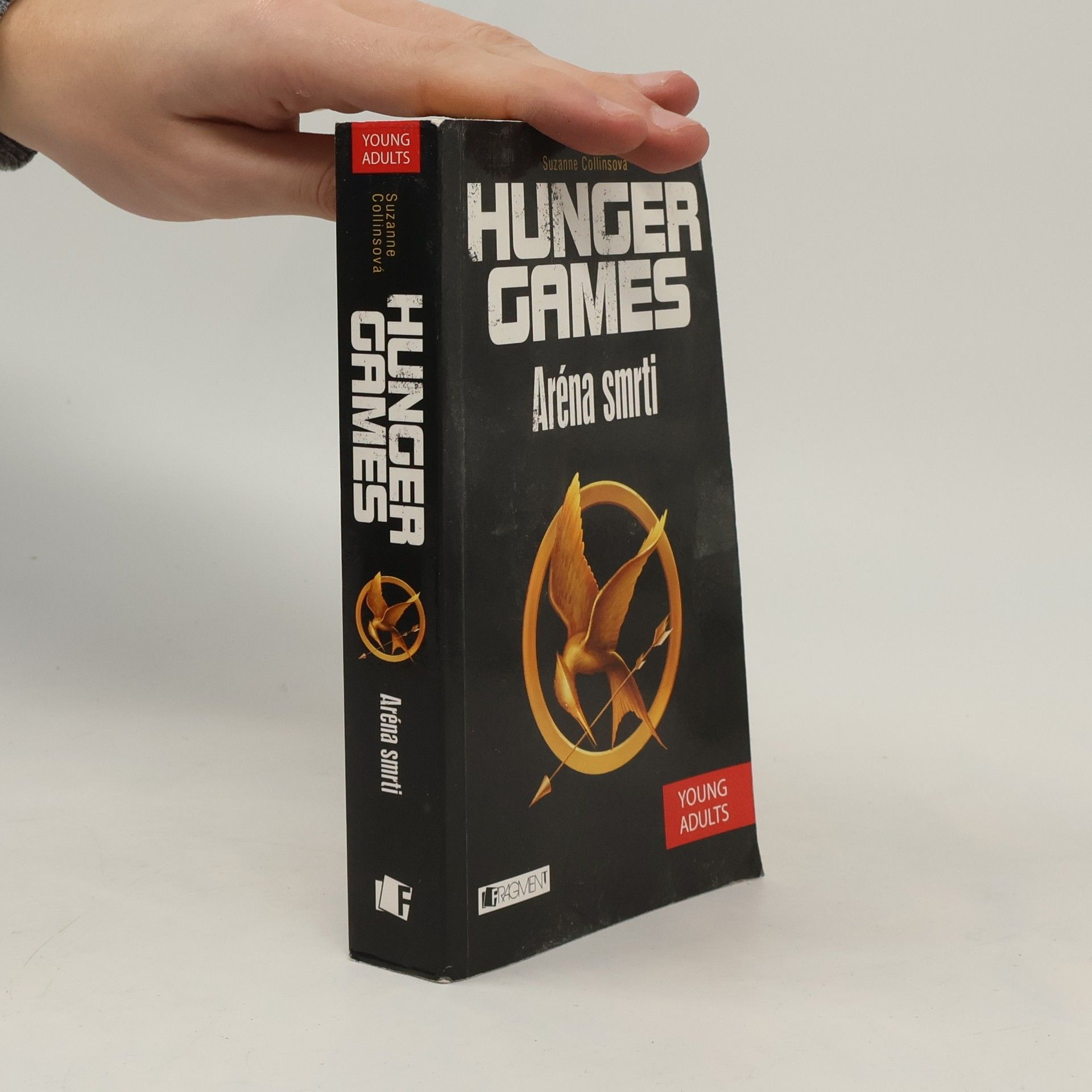 Suzanne Collins Hunger games. Aréna smrti