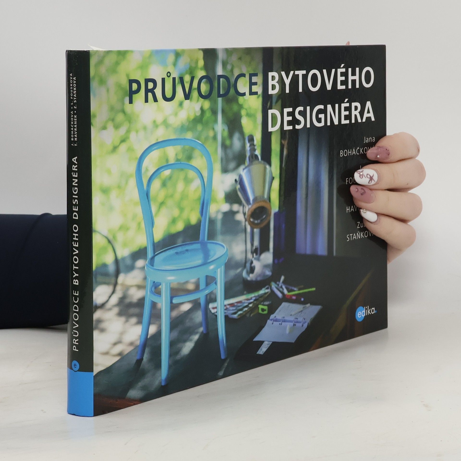 Jana Boháčková Průvodce bytového designéra