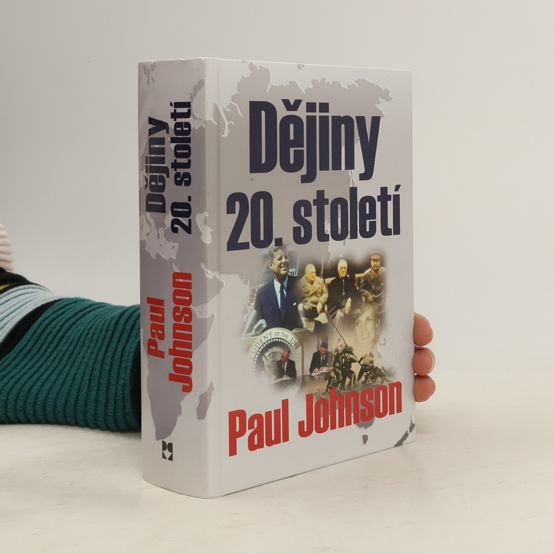 Paul Johnson Dějiny dvacátého století