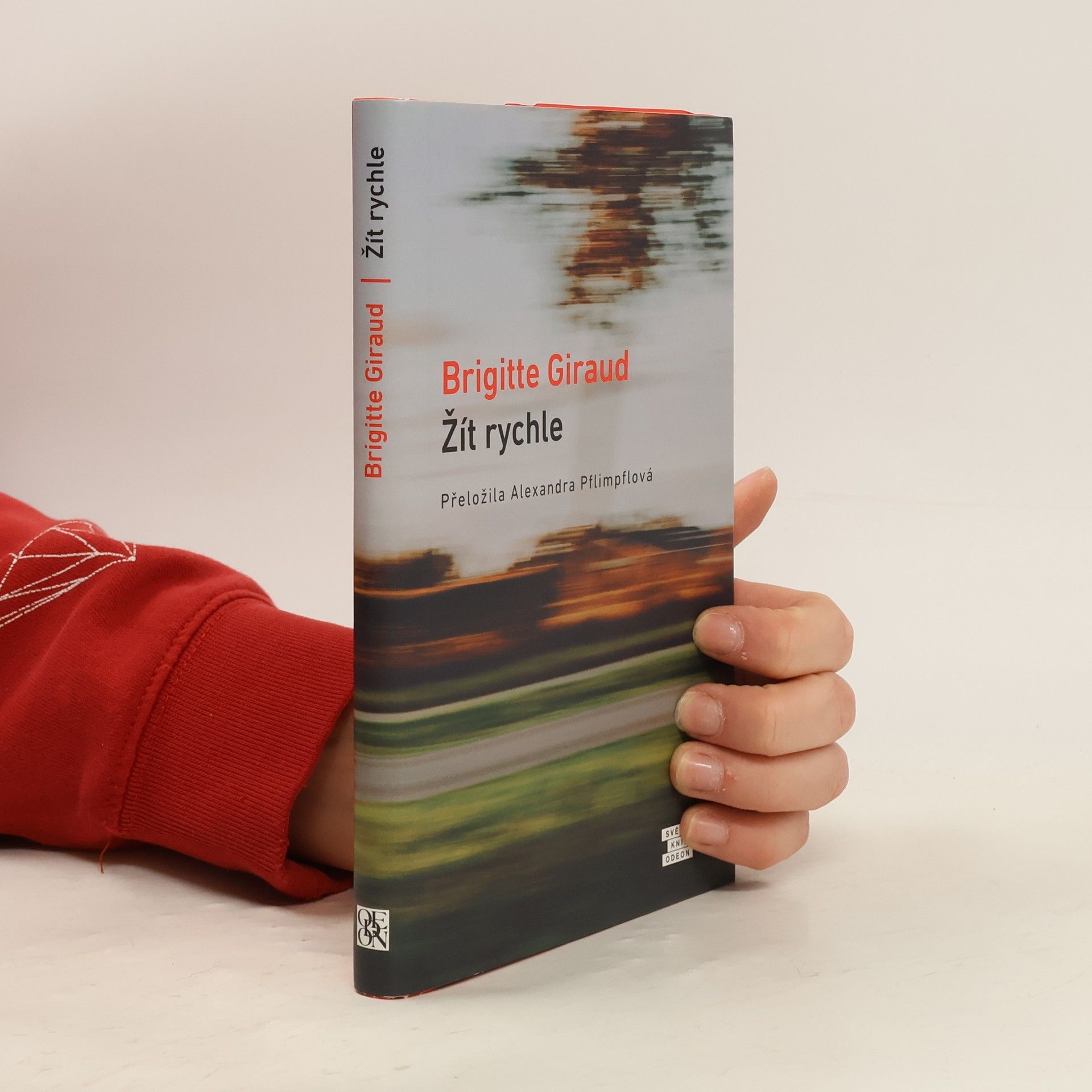 Brigitte Giraudová Žít rychle