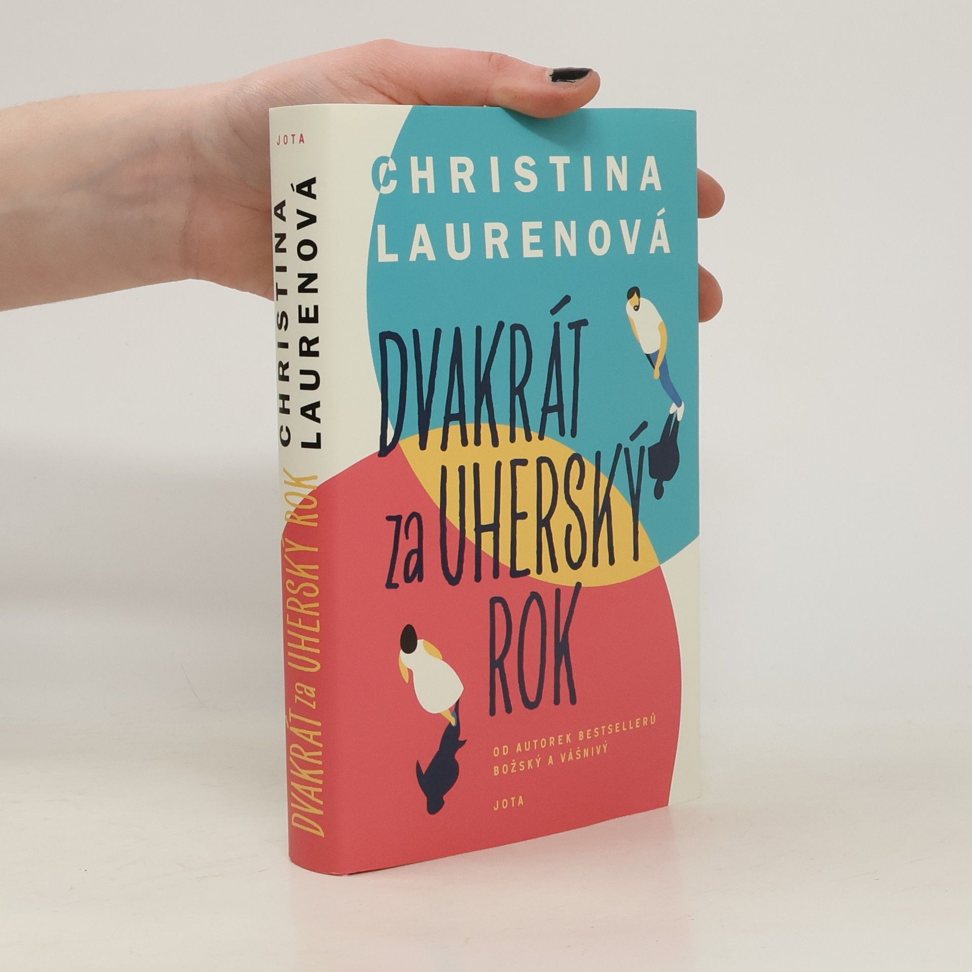 Christina Lauren Dvakrát za uherský rok