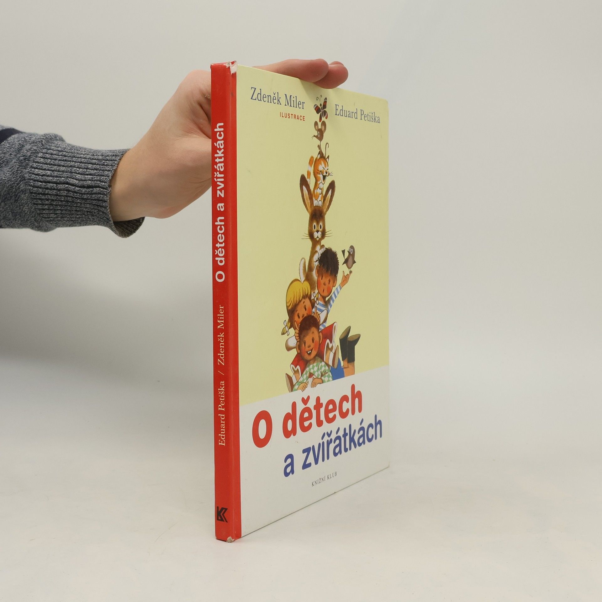 Eduard Petiška O dětech a zvířátkách
