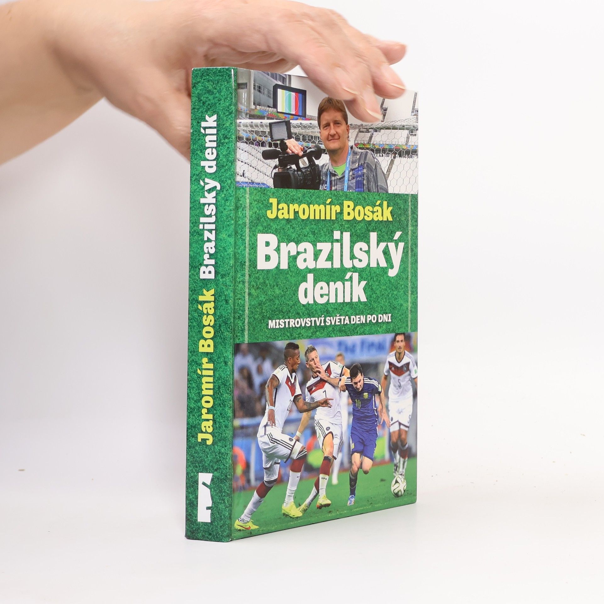 Jaromír Bosák Brazilský deník: Mistrovství světa den po dni