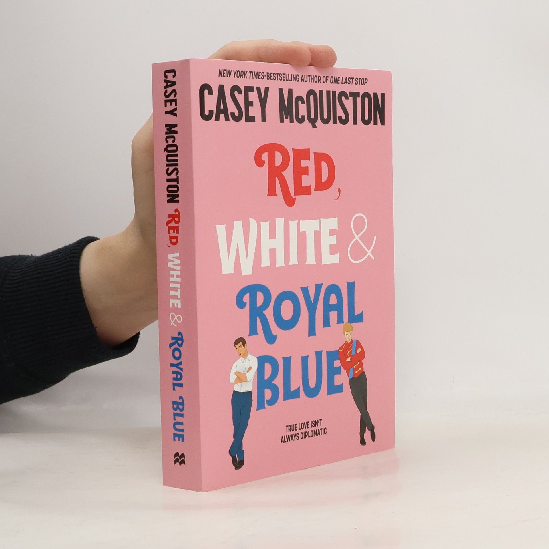Casey McQuiston Red, white & royal blue