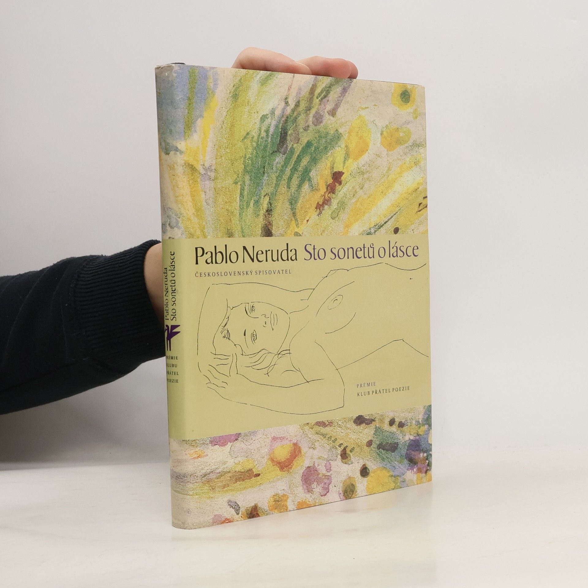 Pablo Neruda Sto sonetů o lásce