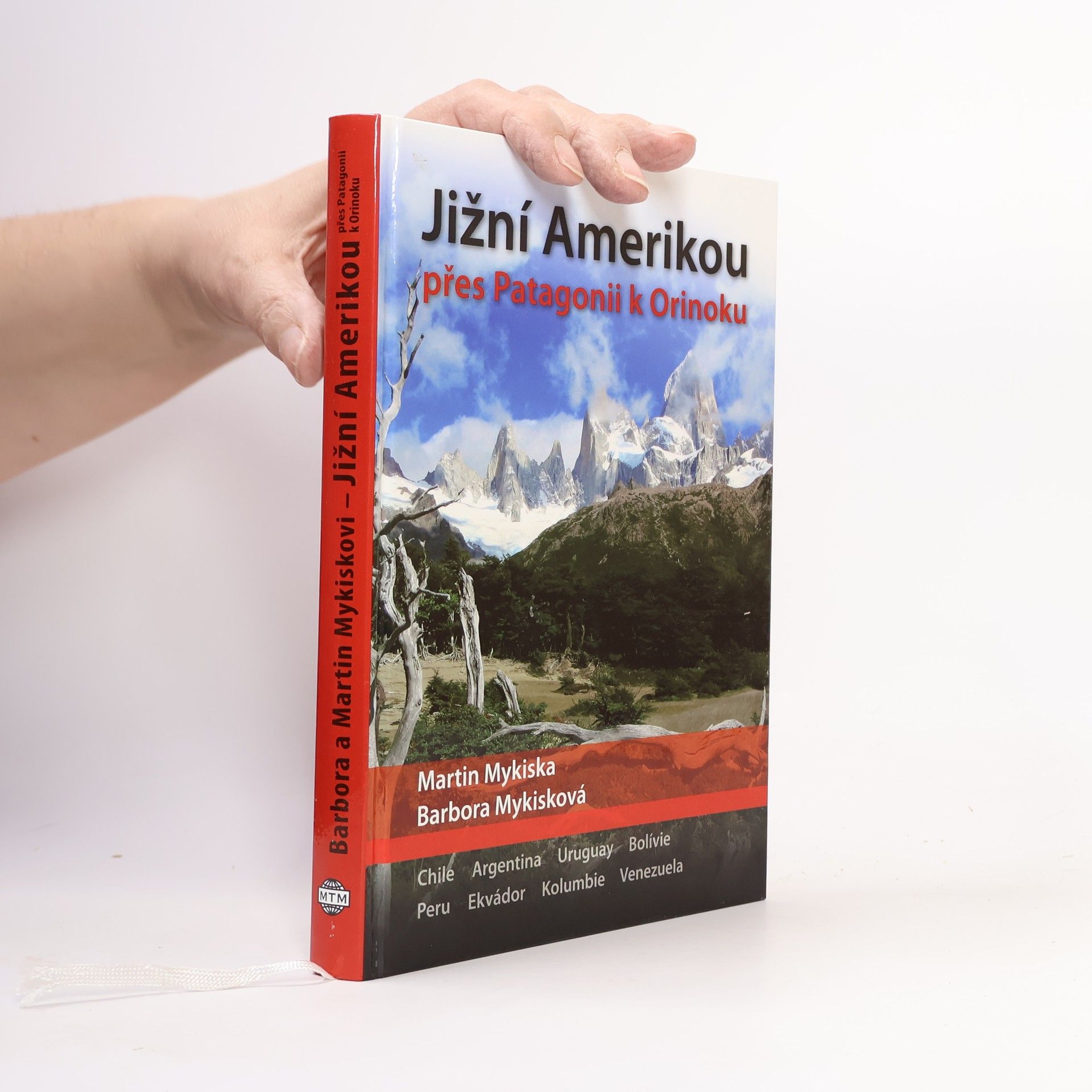 Martin Mykiska Jižní Amerikou přes Patagonii k Orinoku