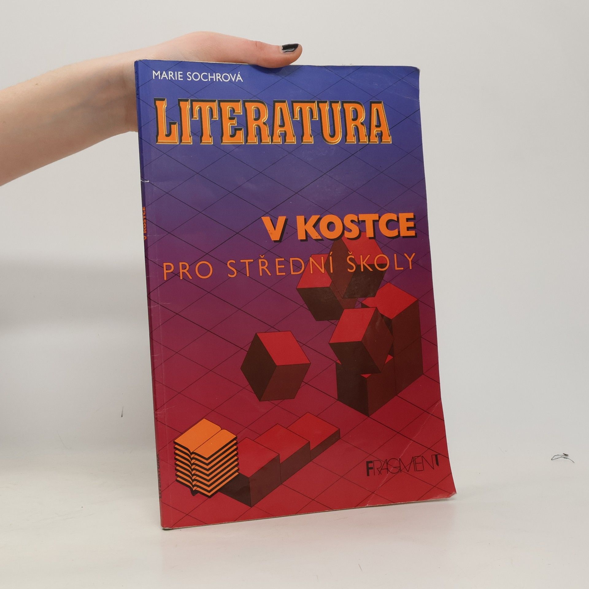 Marie Sochrová Literatura v kostce pro střední školy