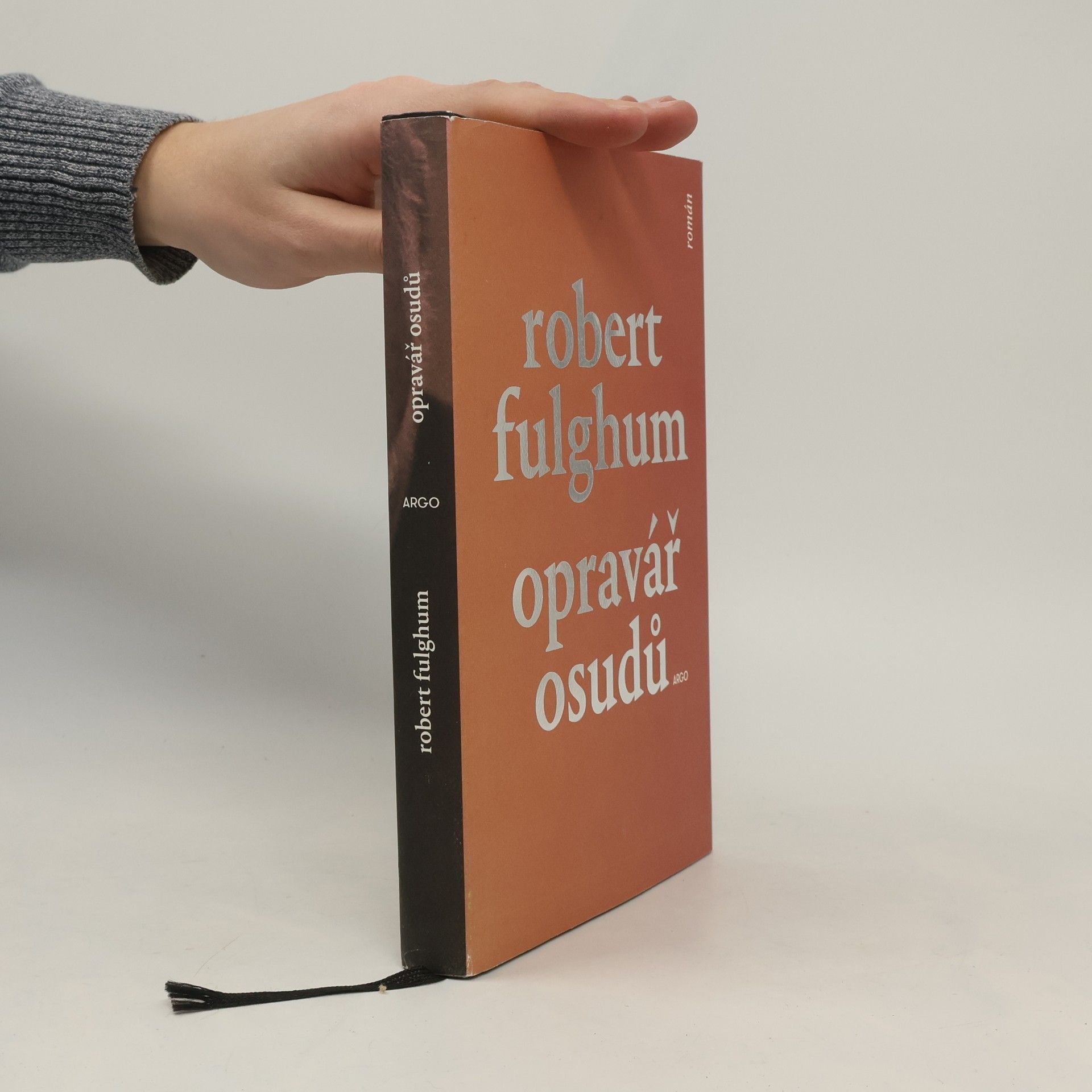 Robert Fulghum Opravář osudů