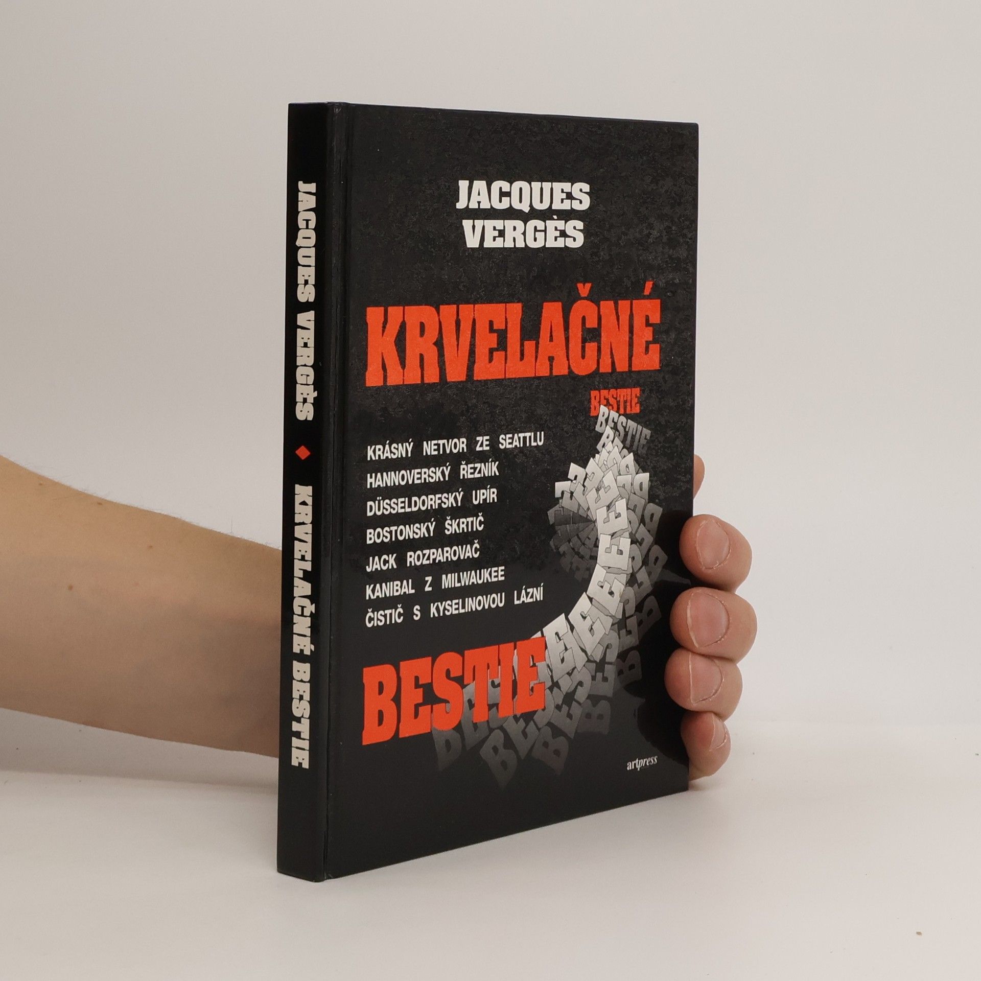 Jacques Vergès Krvelačné bestie