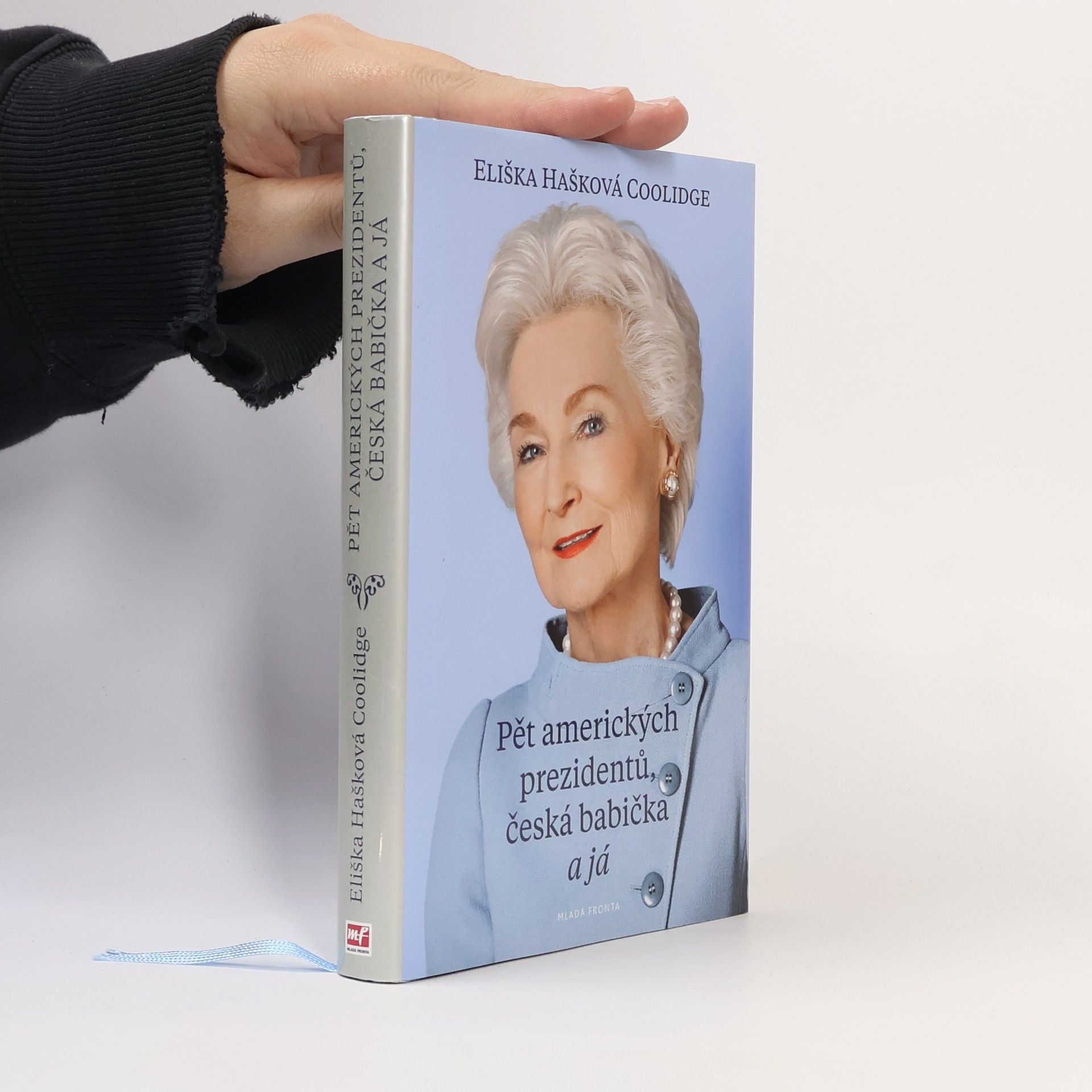 Eliska Haskova Coolidge Pět amerických prezidentů, česká babička a já