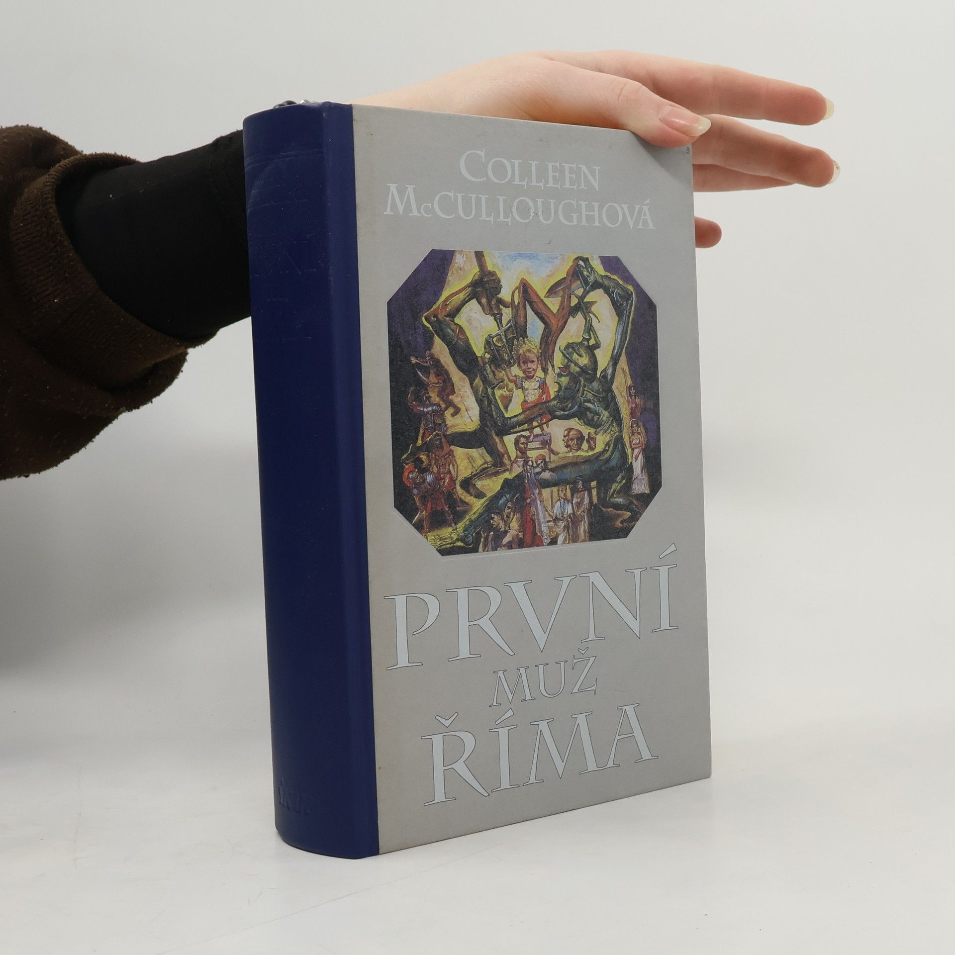 Colleen McCullough První muž Říma