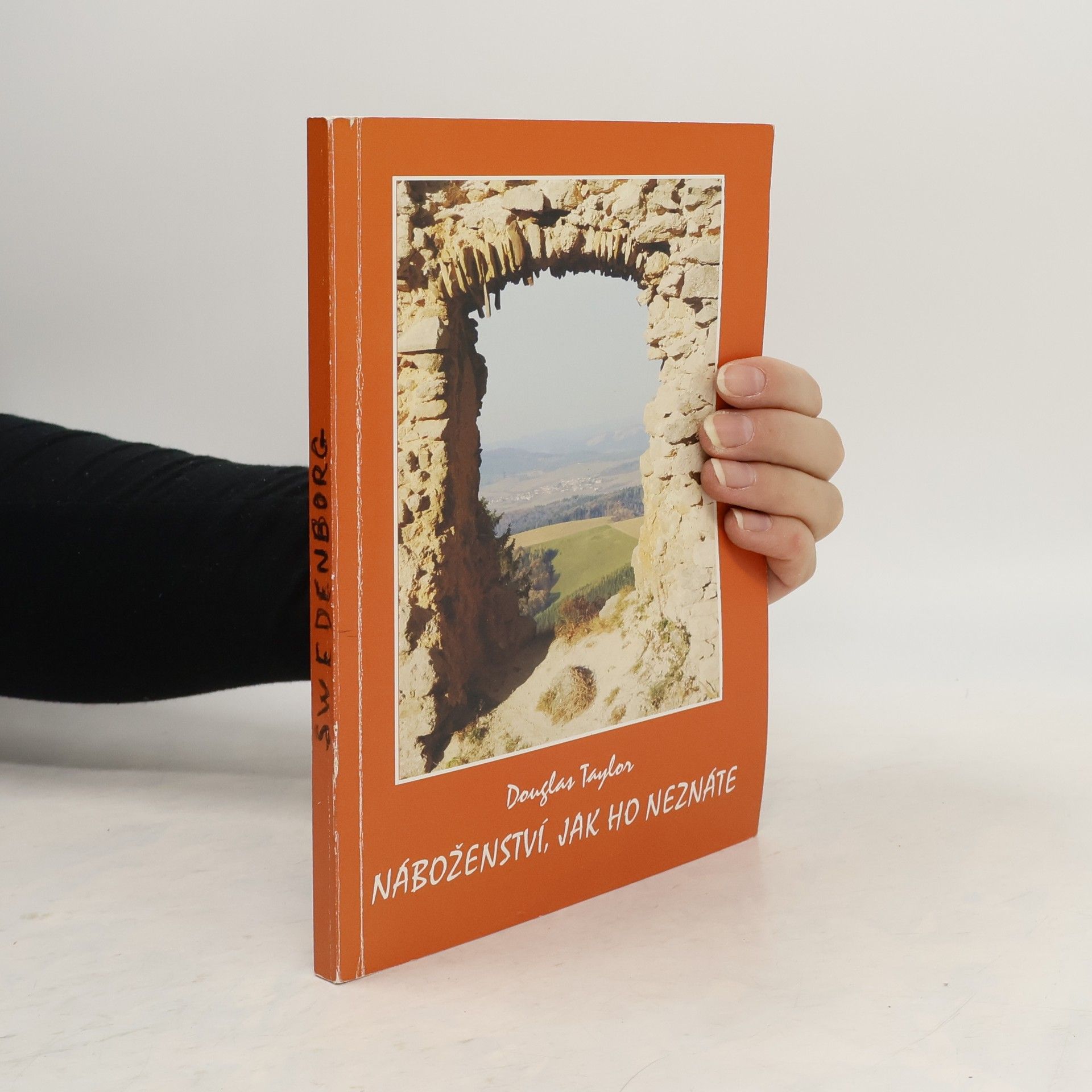 Douglas Taylor Náboženství, jak ho neznáte