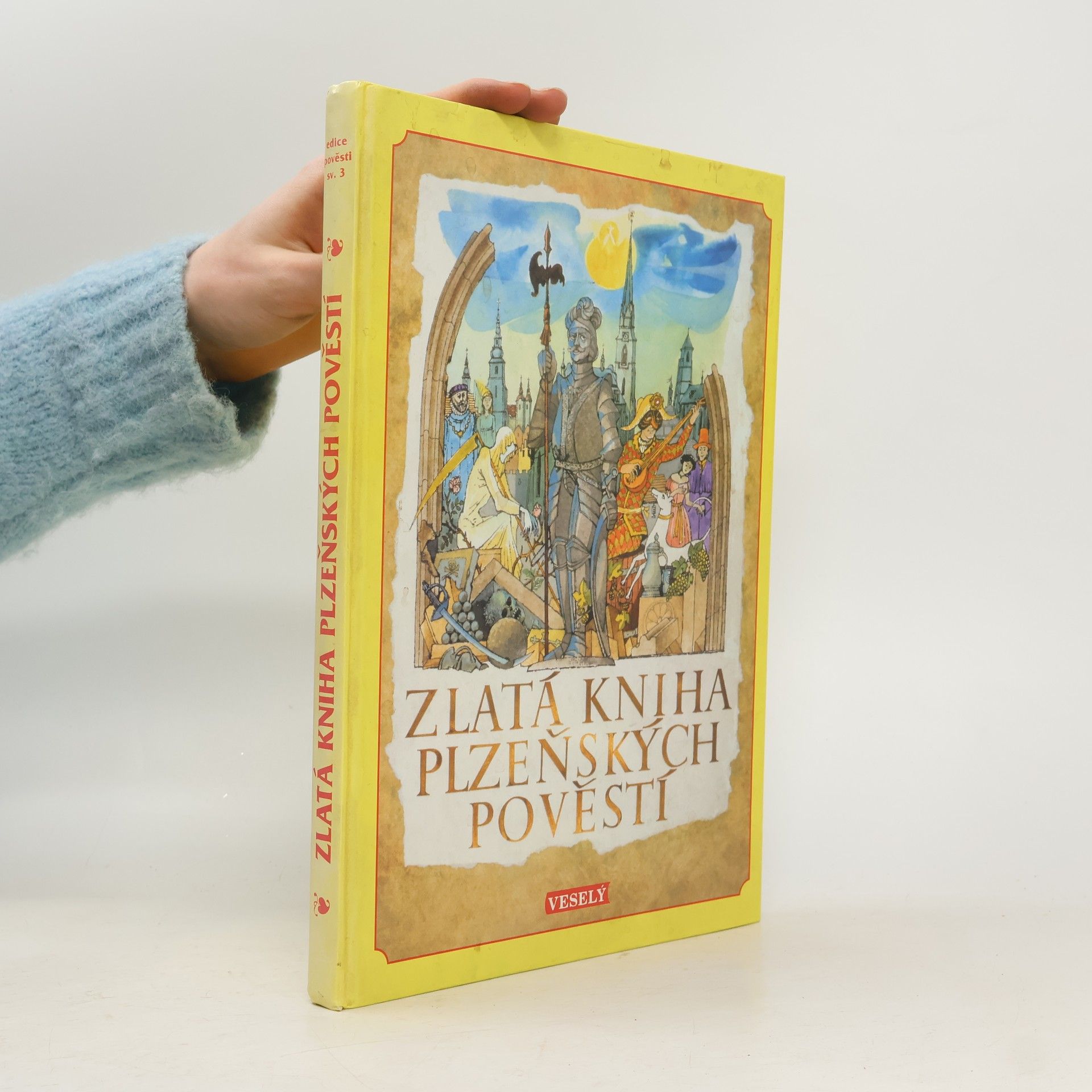 Vladimír Havlic Zlatá kniha plzeňských pověstí