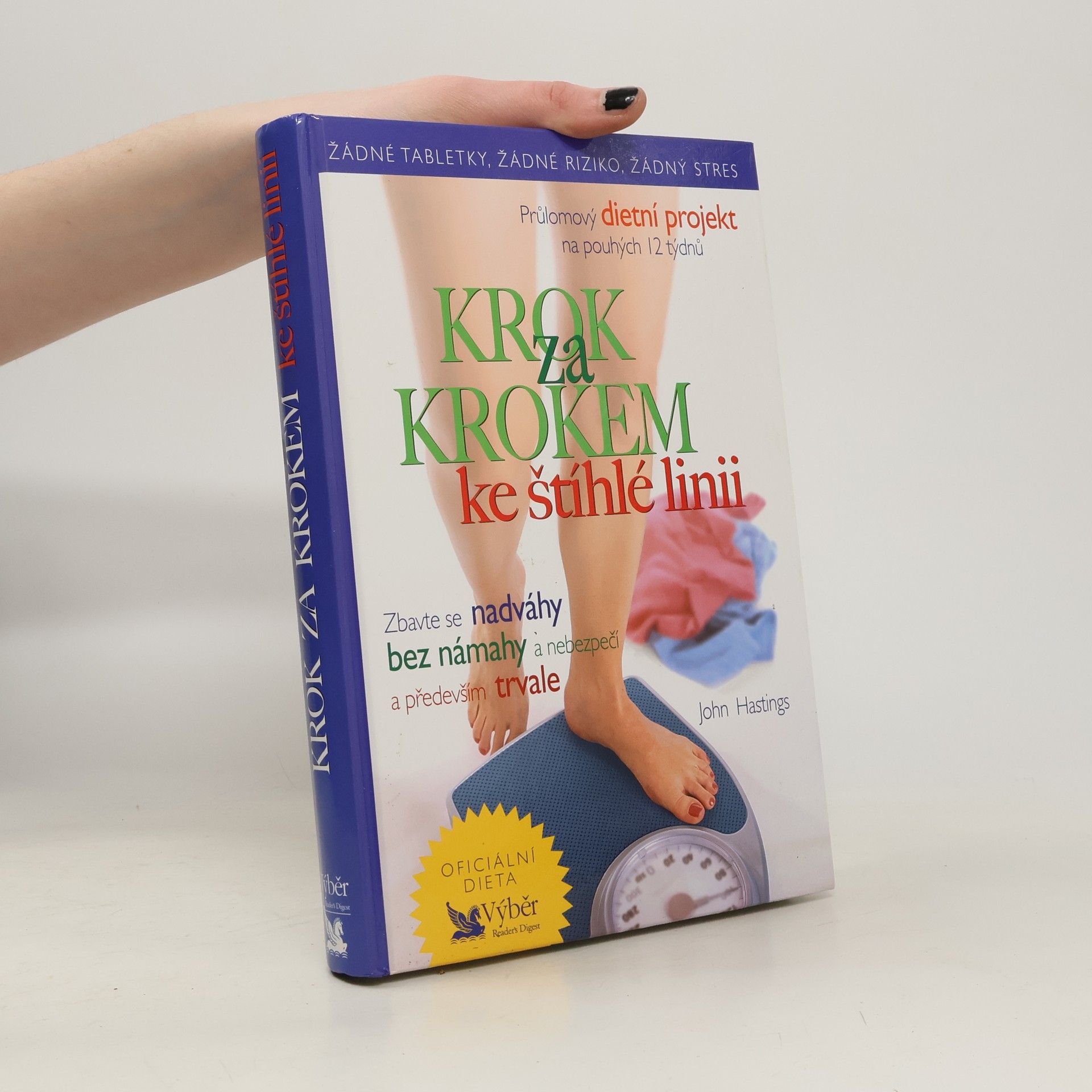 John Hastings Krok za krokem ke štíhlé linii