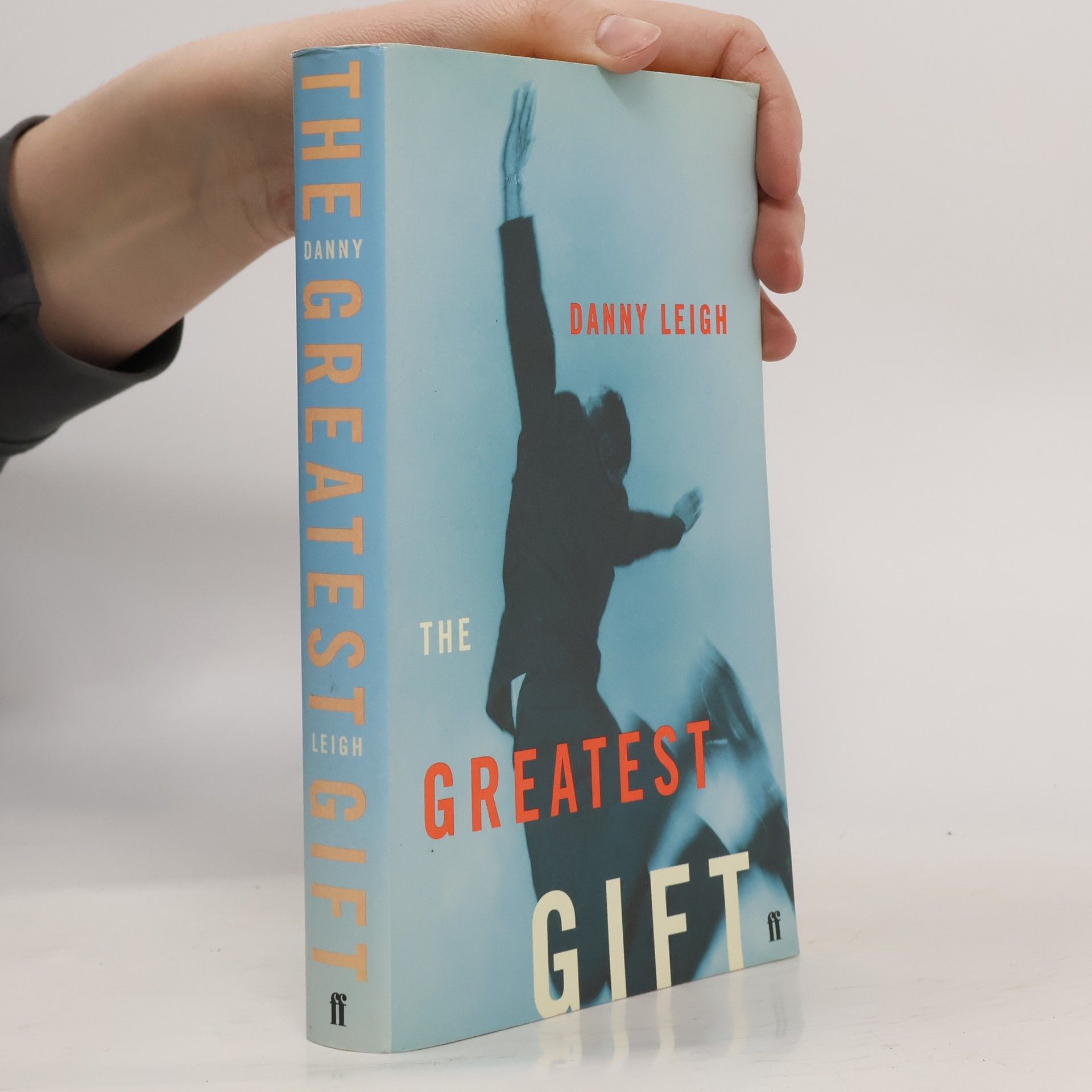 Danny Leigh The Greatest Gift