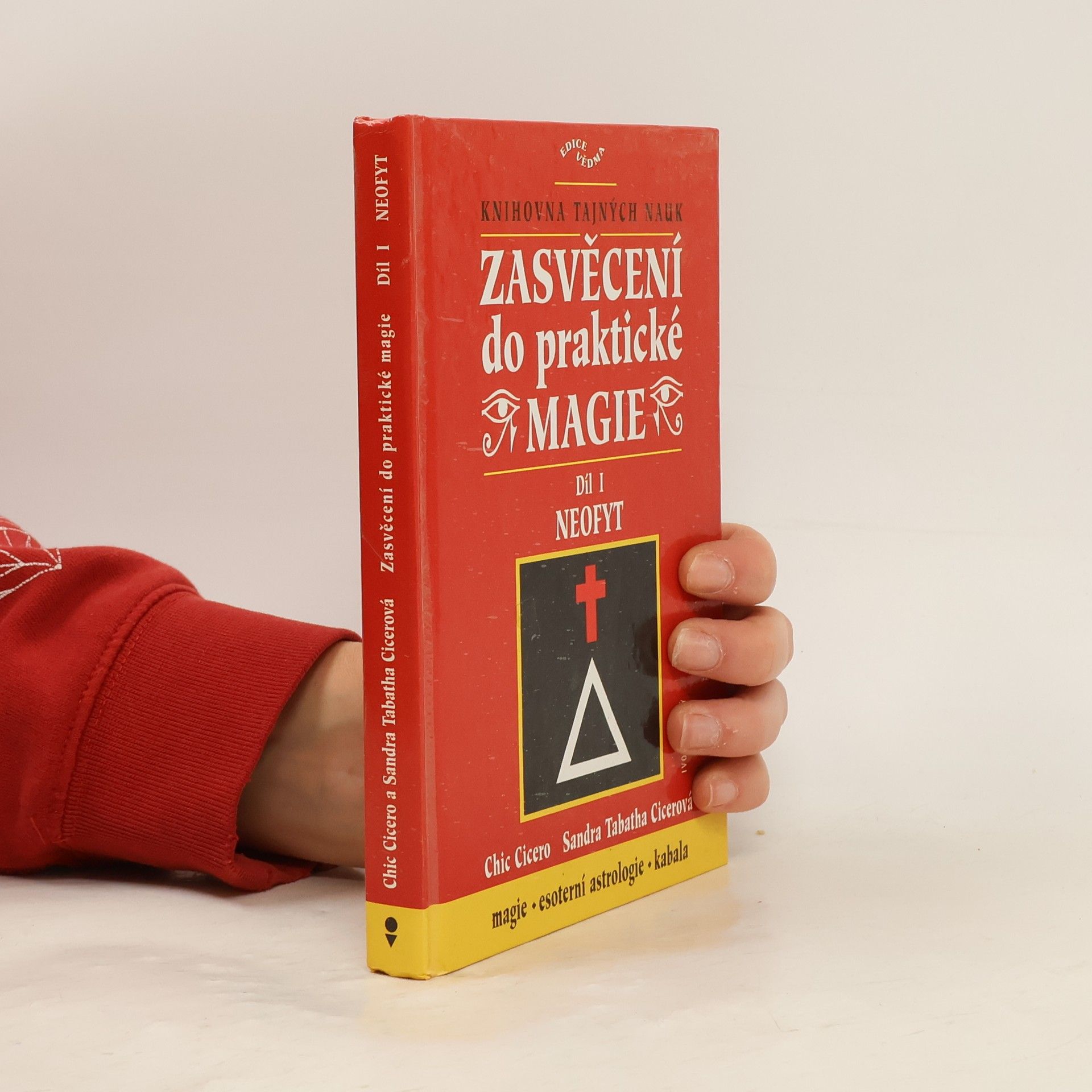 Zasvěcení do praktické magie, Díl I. - Neofyt