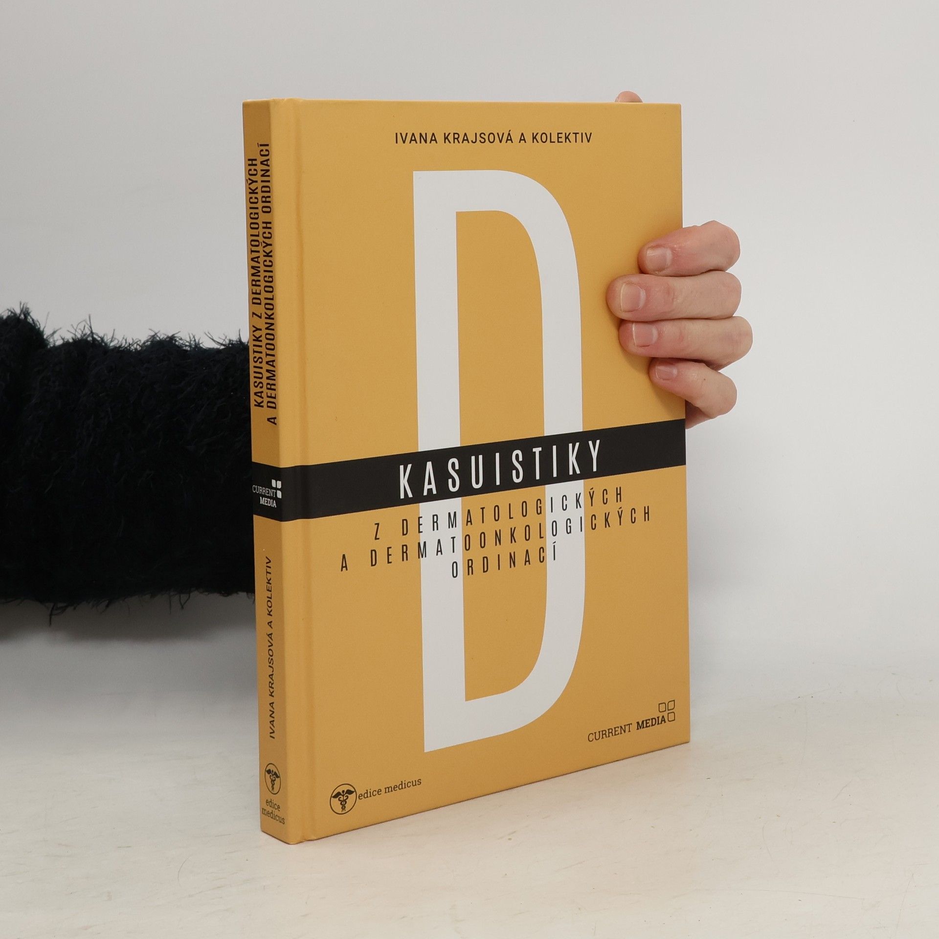 Kolář Kasuistiky z dermatologických a dermatoonkologických ordinací