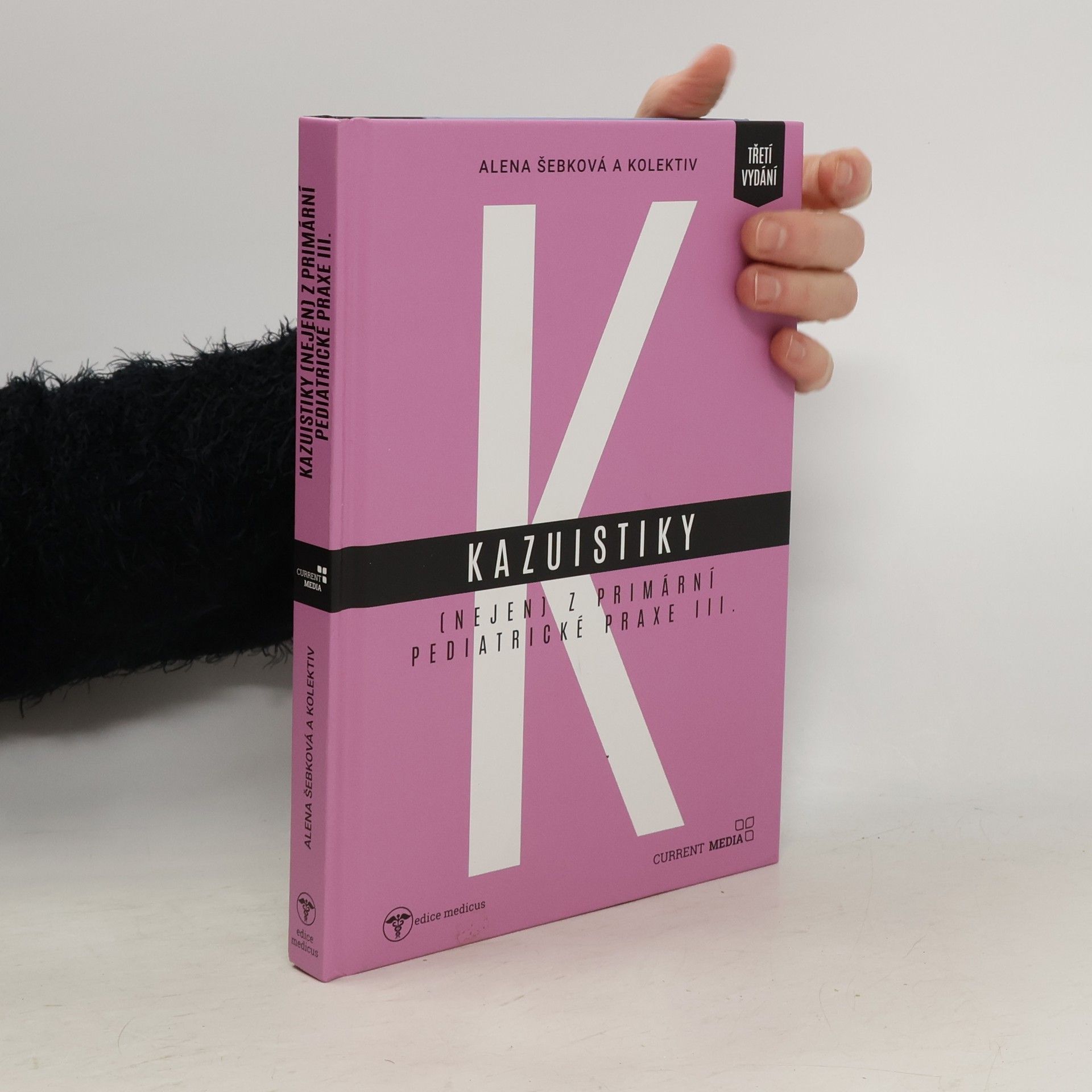 Kazuistiky (nejen) z primární pediatrické praxe III.