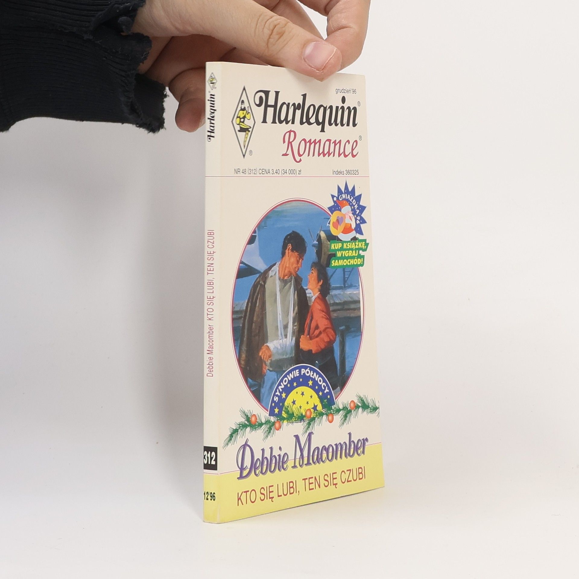 Debbie Macomber Harlequin Romance - 312: Kto się lubi, ten się czubi