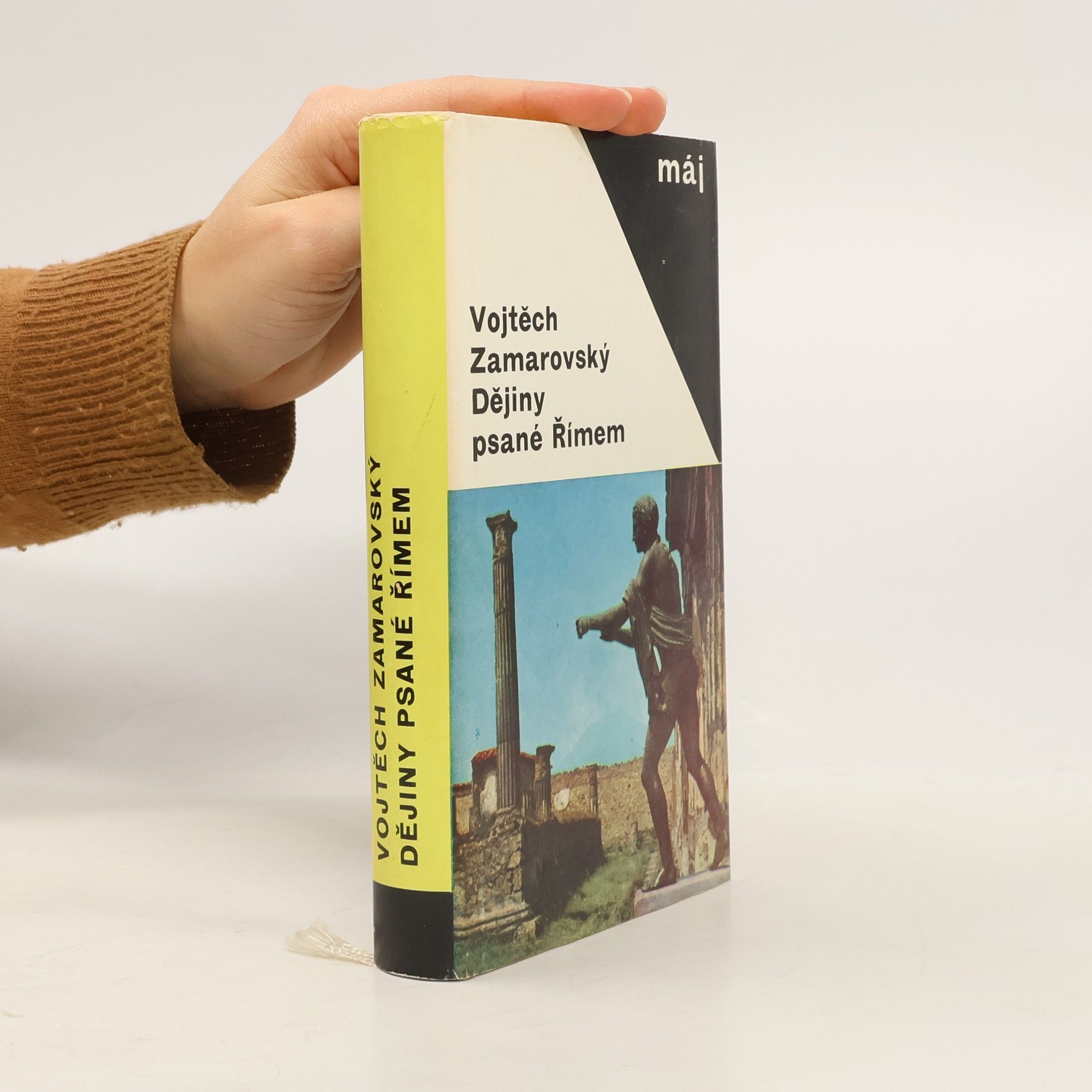 Vojtech Zamarovský Dějiny psané Římem