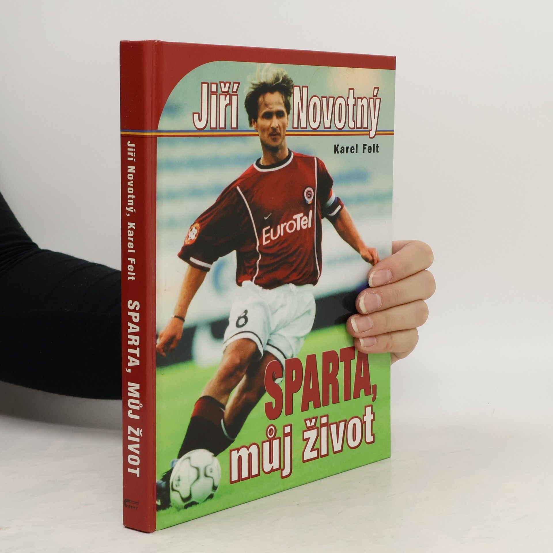 Karel Felt Sparta, můj život