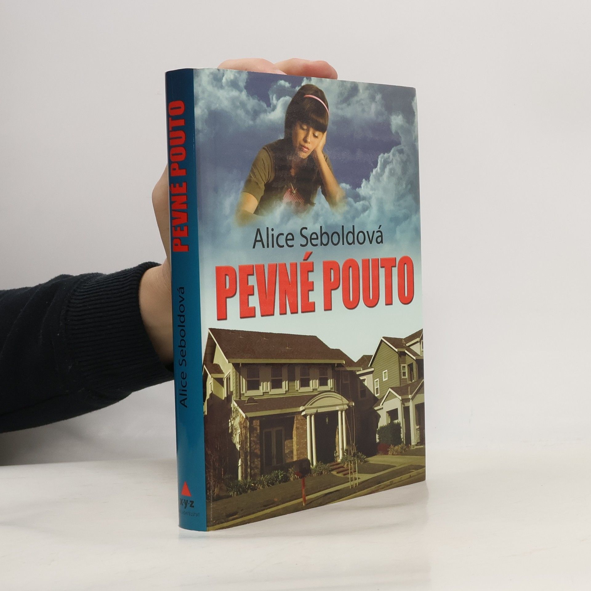 Alice Sebold Pevné pouto