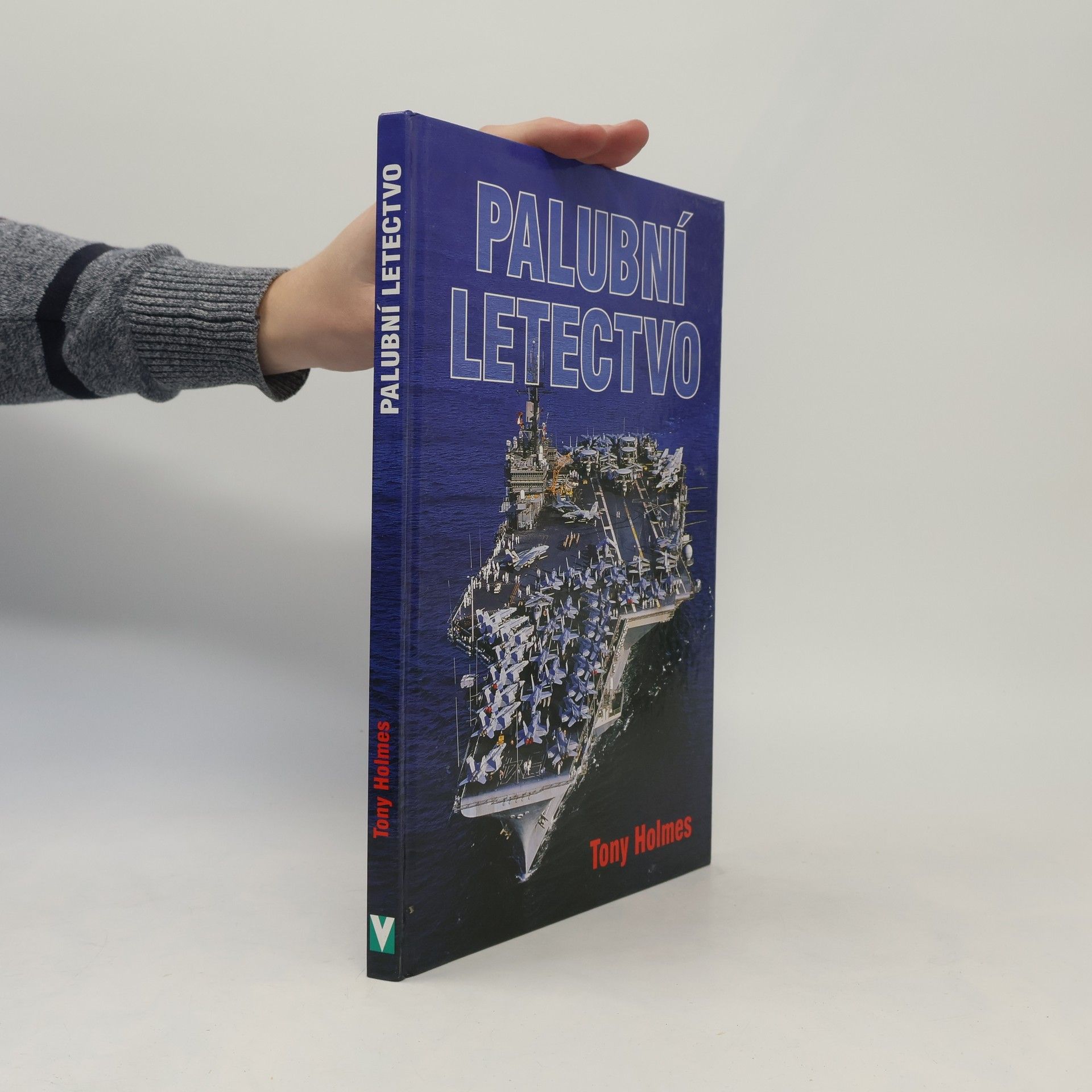 Tony Holmes Palubní letectvo
