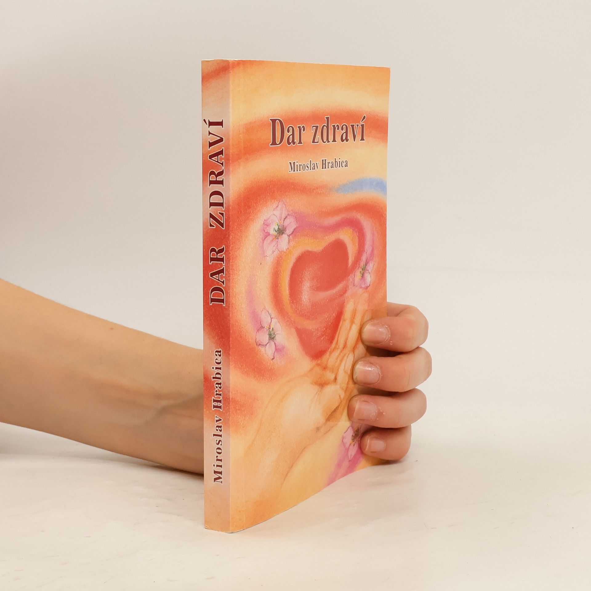 Miroslav Hrabica Dar zdraví