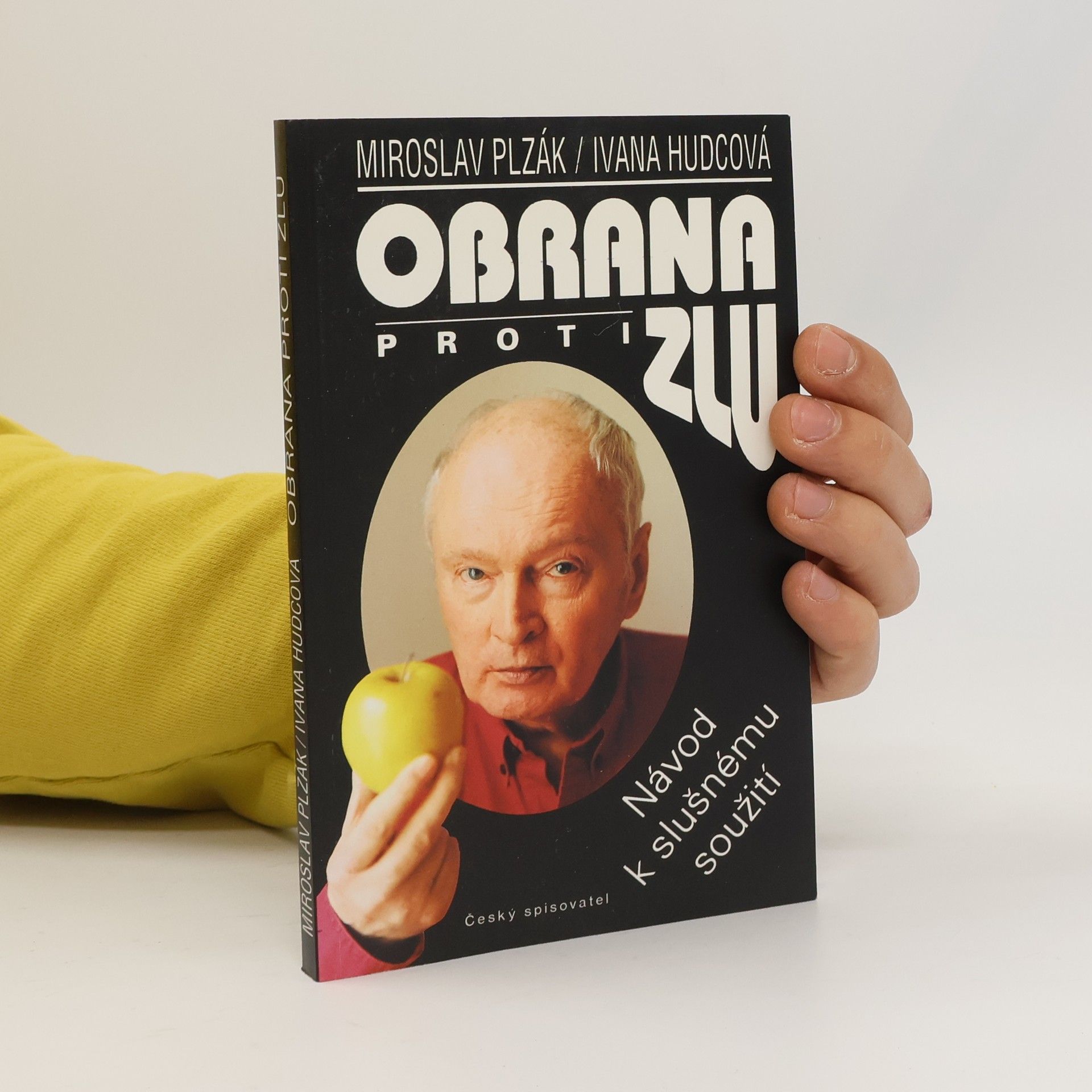 Obrana proti zlu. Návod k slušnému soužití