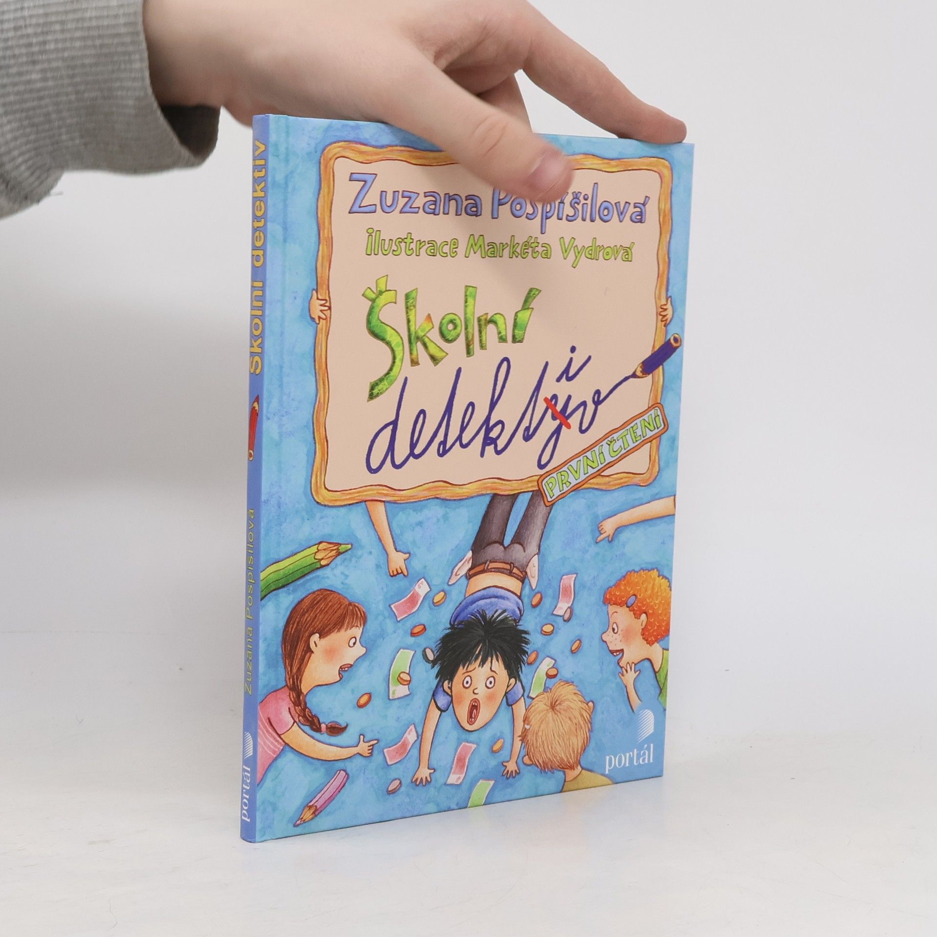 Zuzana Pospíšilová Školní detektiv