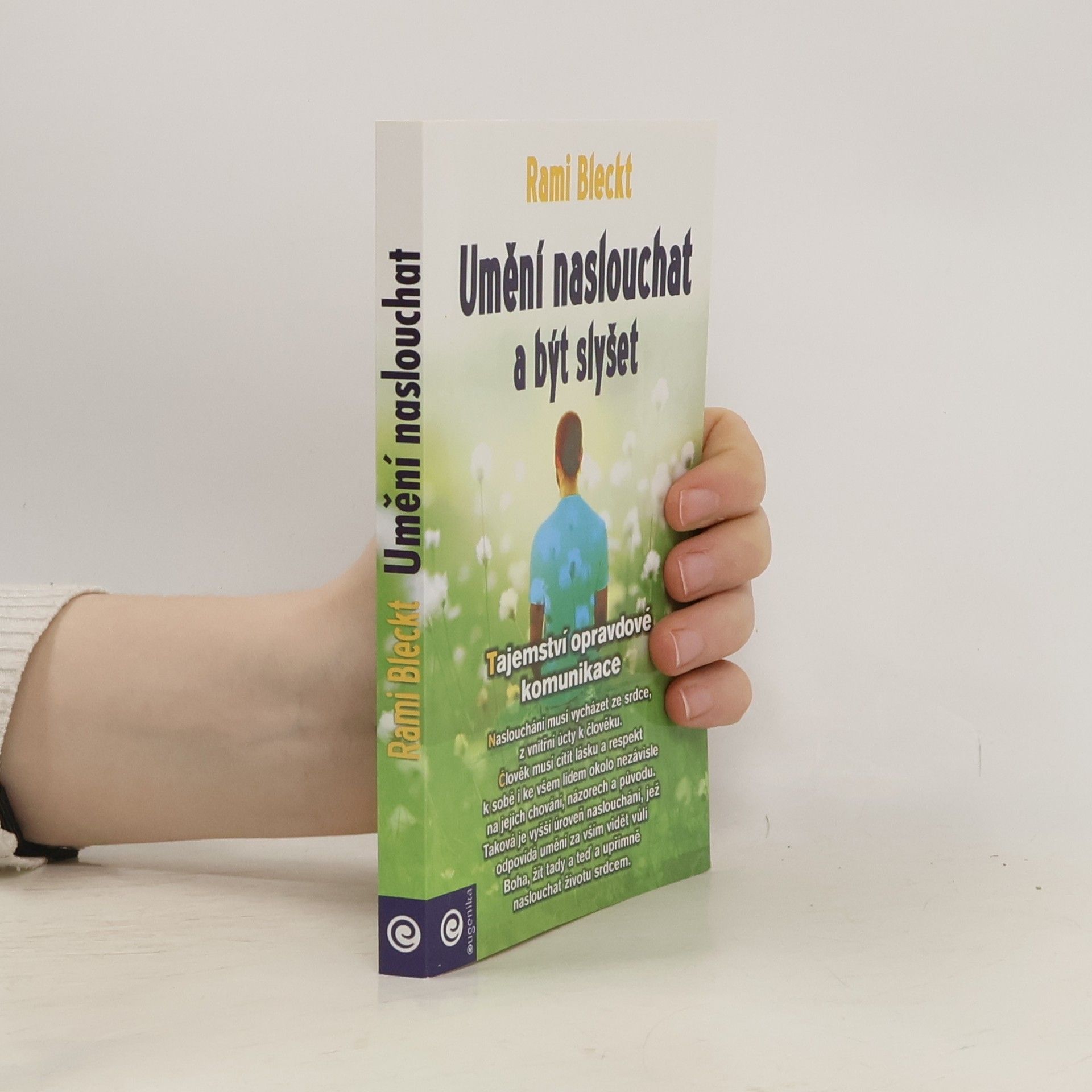 Umění naslouchat a být slyšet