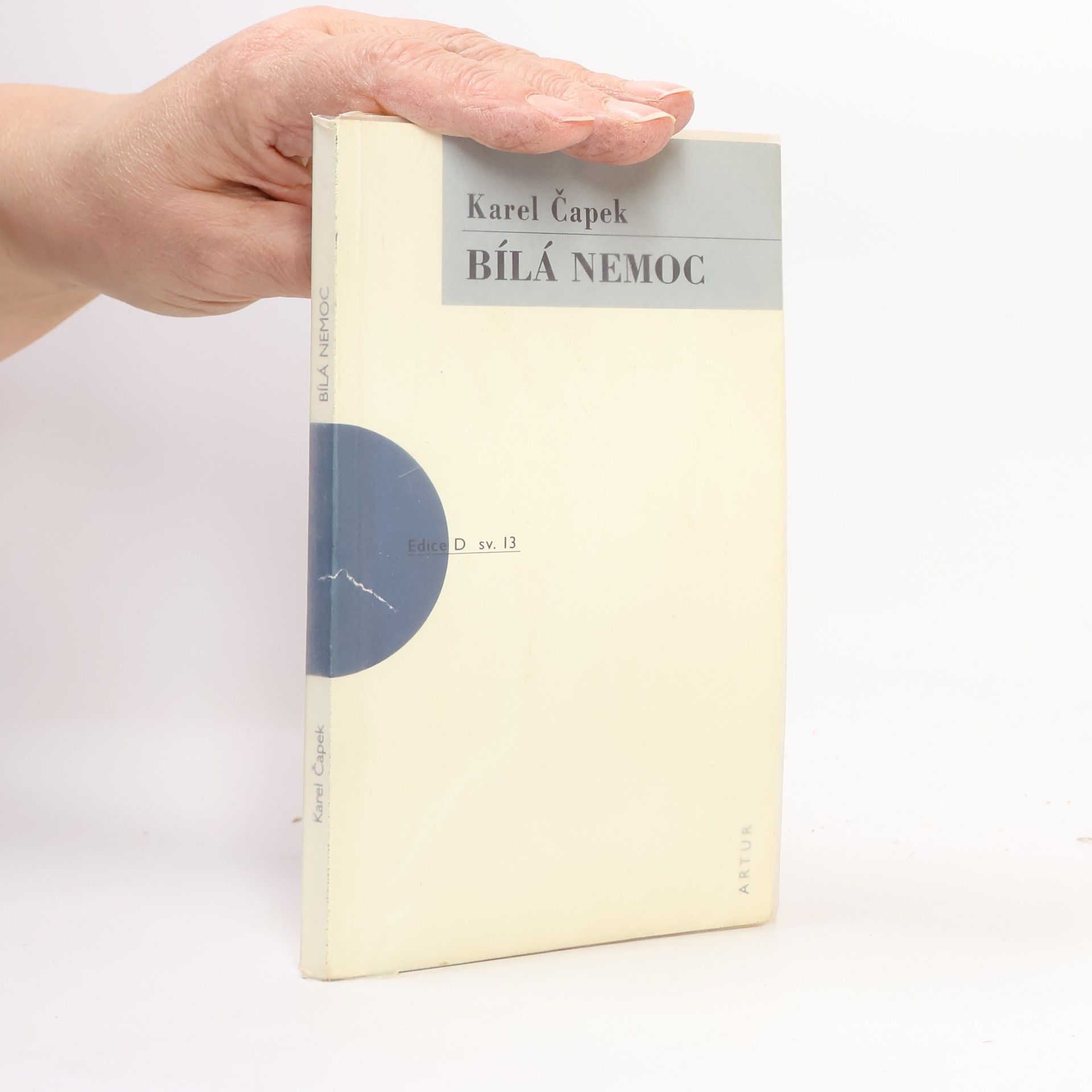 Karel Čapek Bílá nemoc : [drama o třech aktech ve 14 obrazech]