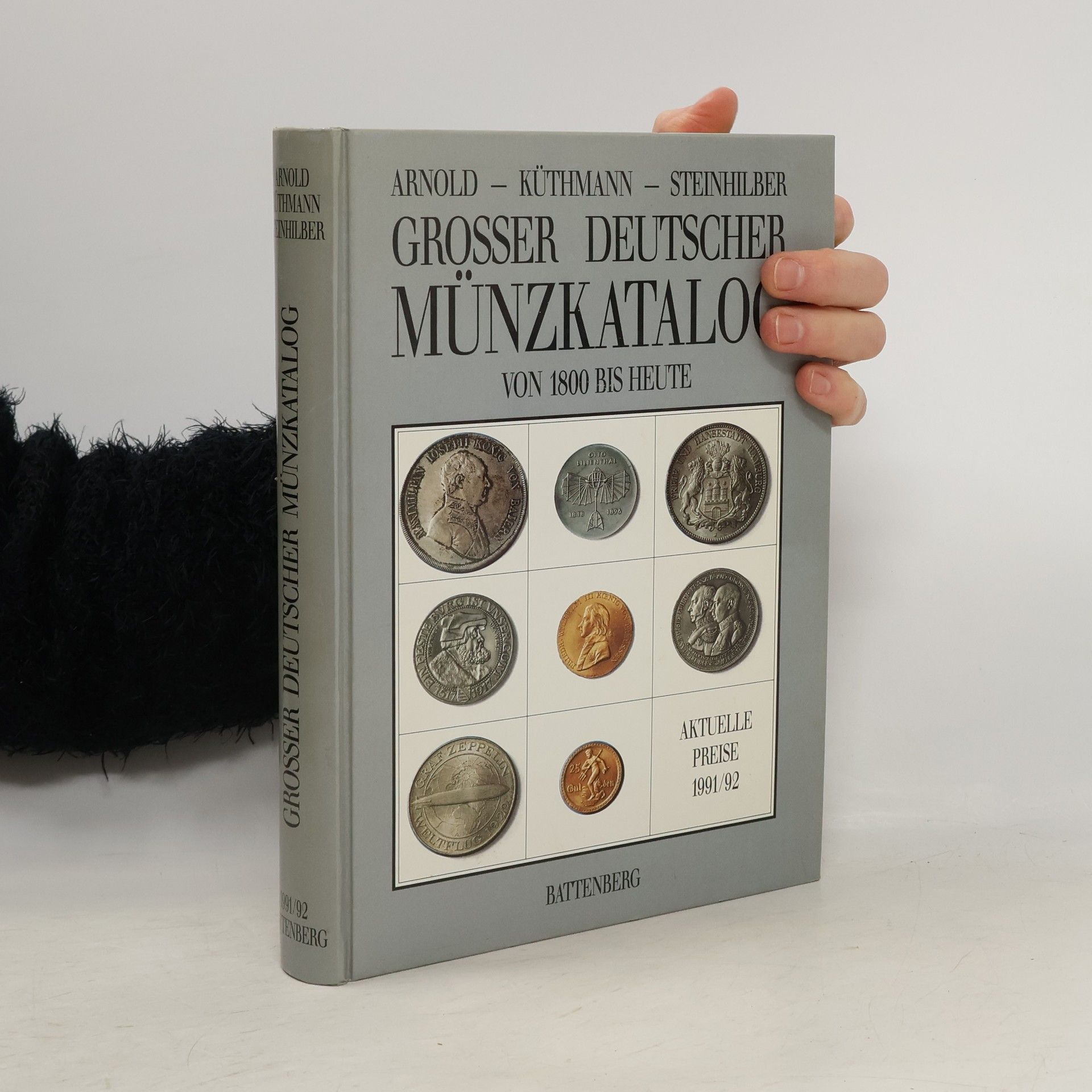 Grosser deutscher Münzkatalog von 1800 bis heute - aktuelle Preise 1991/92