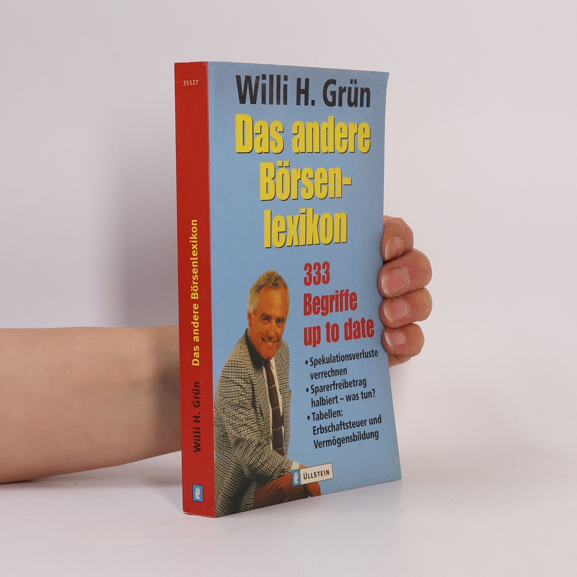 Willi H. Grün Das andere Börsenlexikon