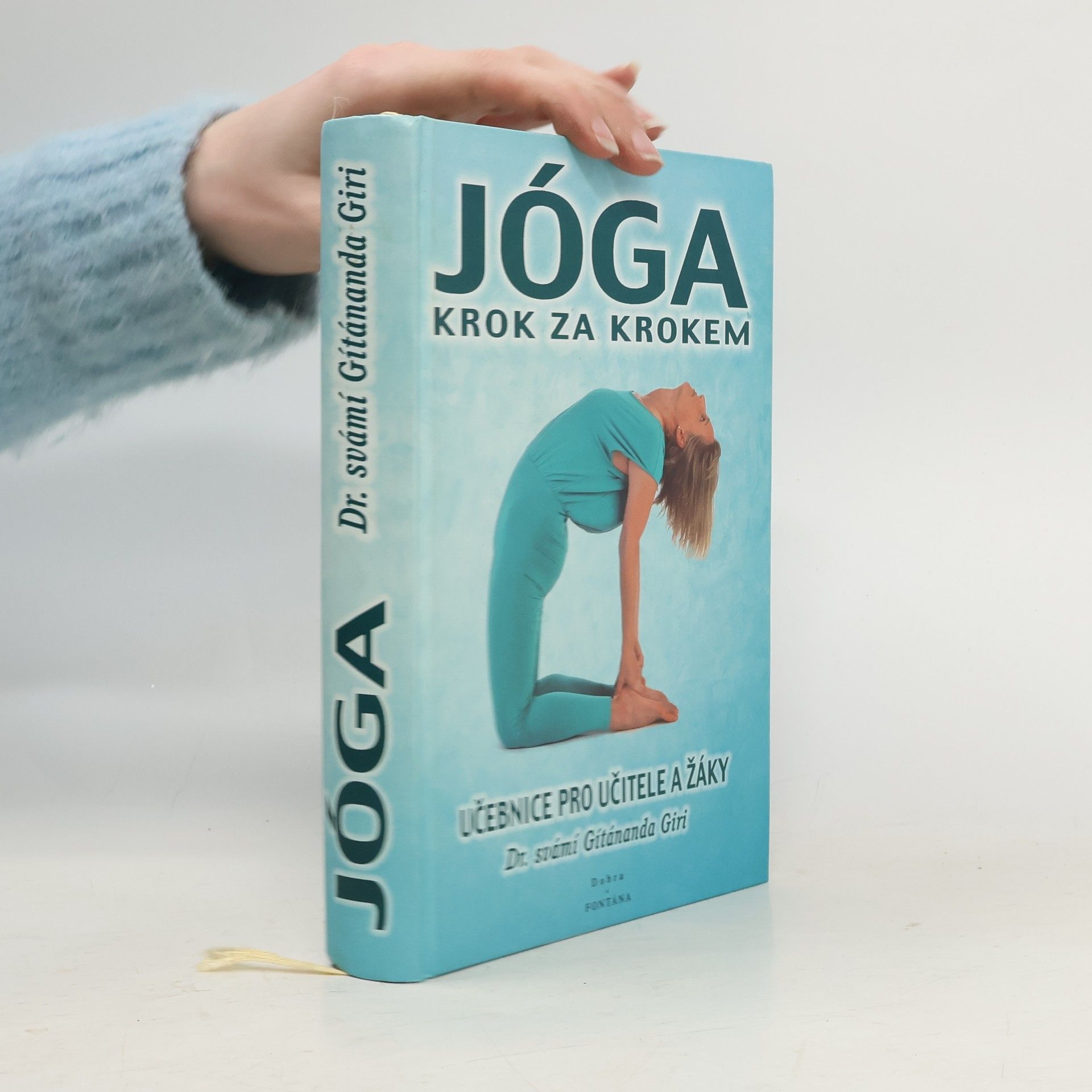 Jóga krok za krokem: učebnice pro učitele a žáky.