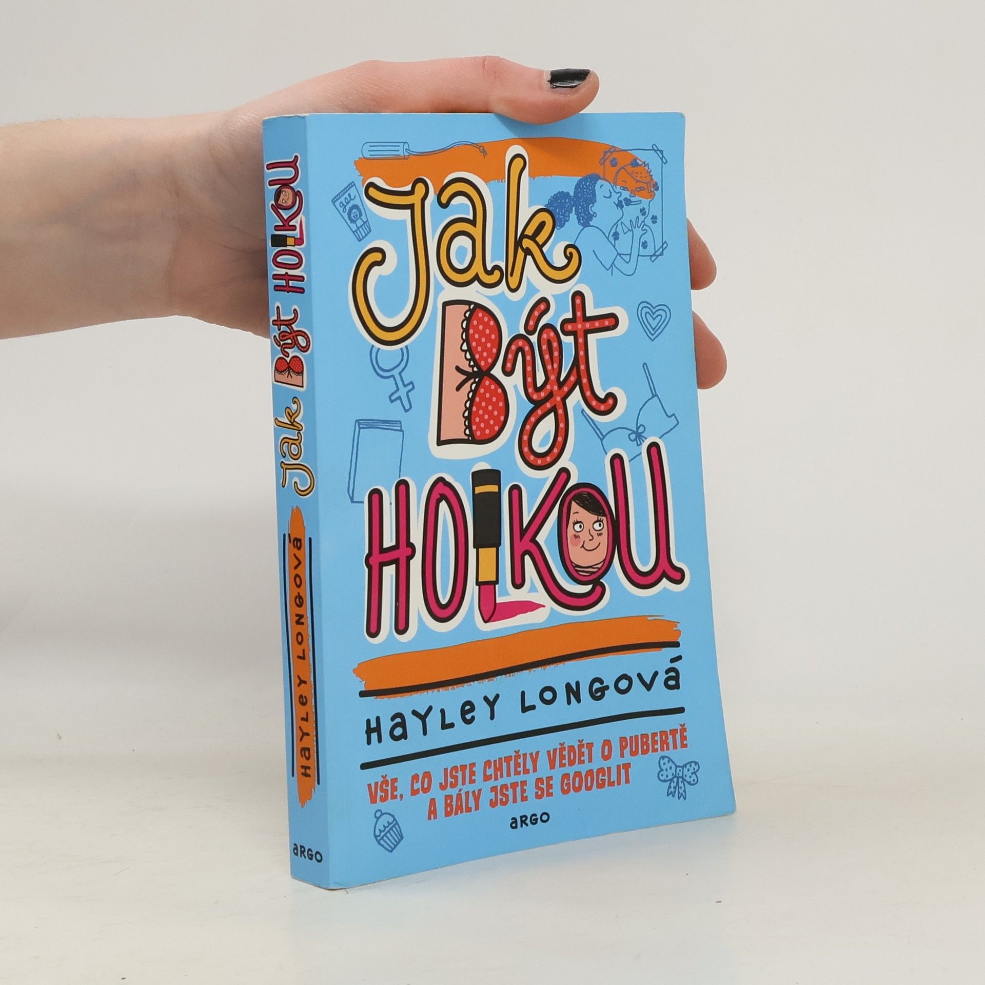 Hayley Long Jak být holkou