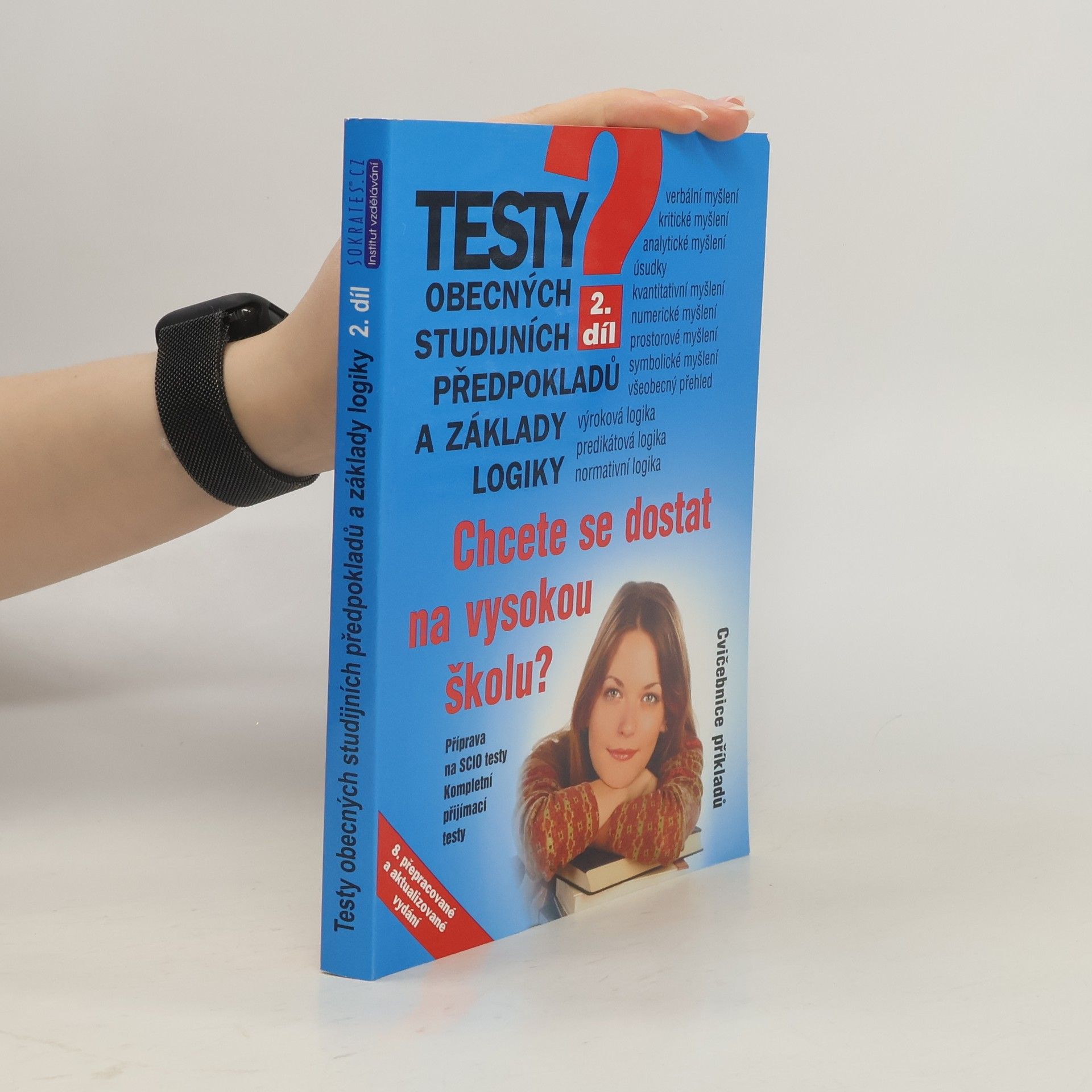 Pavel Kotlán Testy obecných studijních předpokladů a základy logiky 2