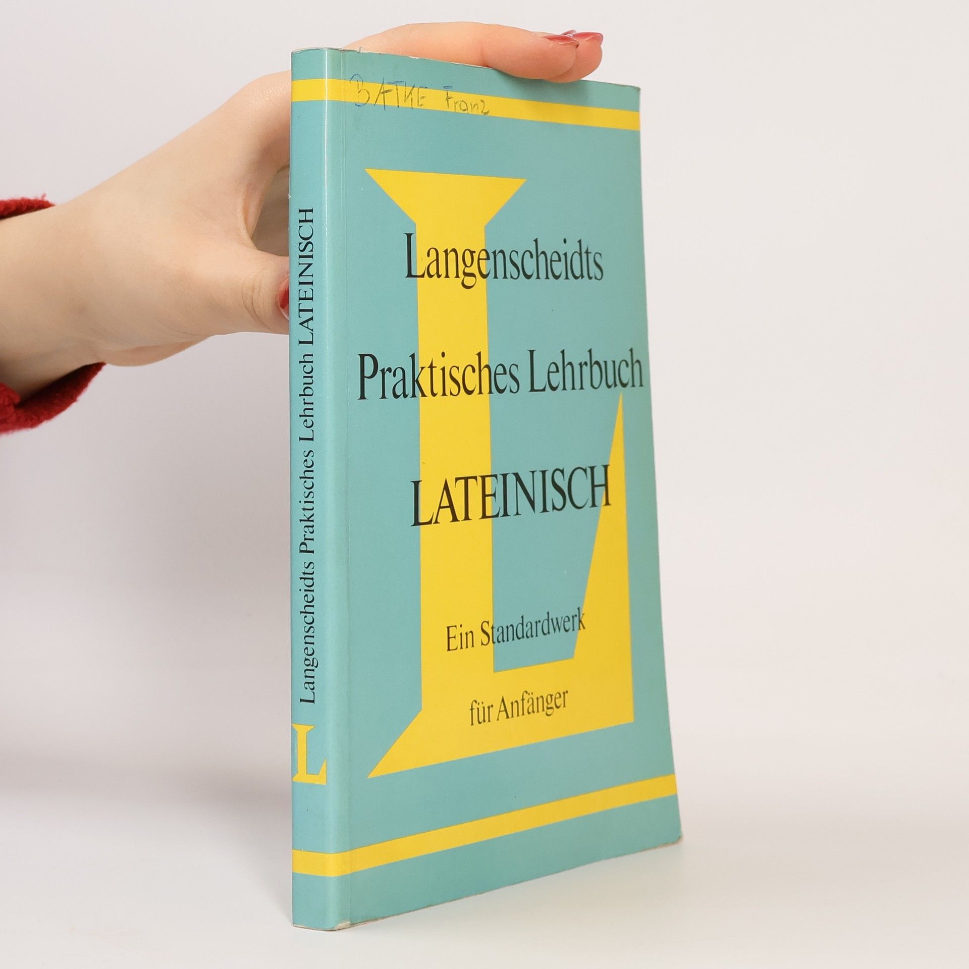Kolektiv autorů Langenscheidts praktisches Lehrbuch Latein