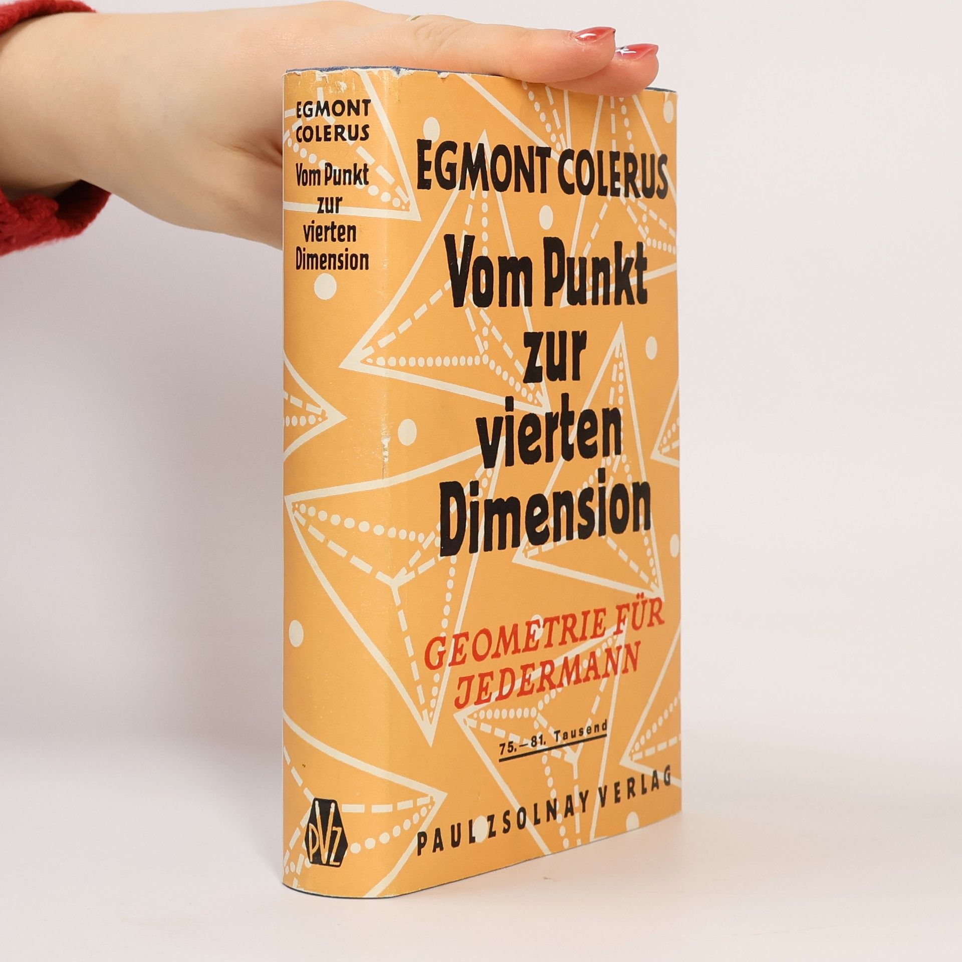 Egmont Colerus Vom Punkt zur vierten Dimension