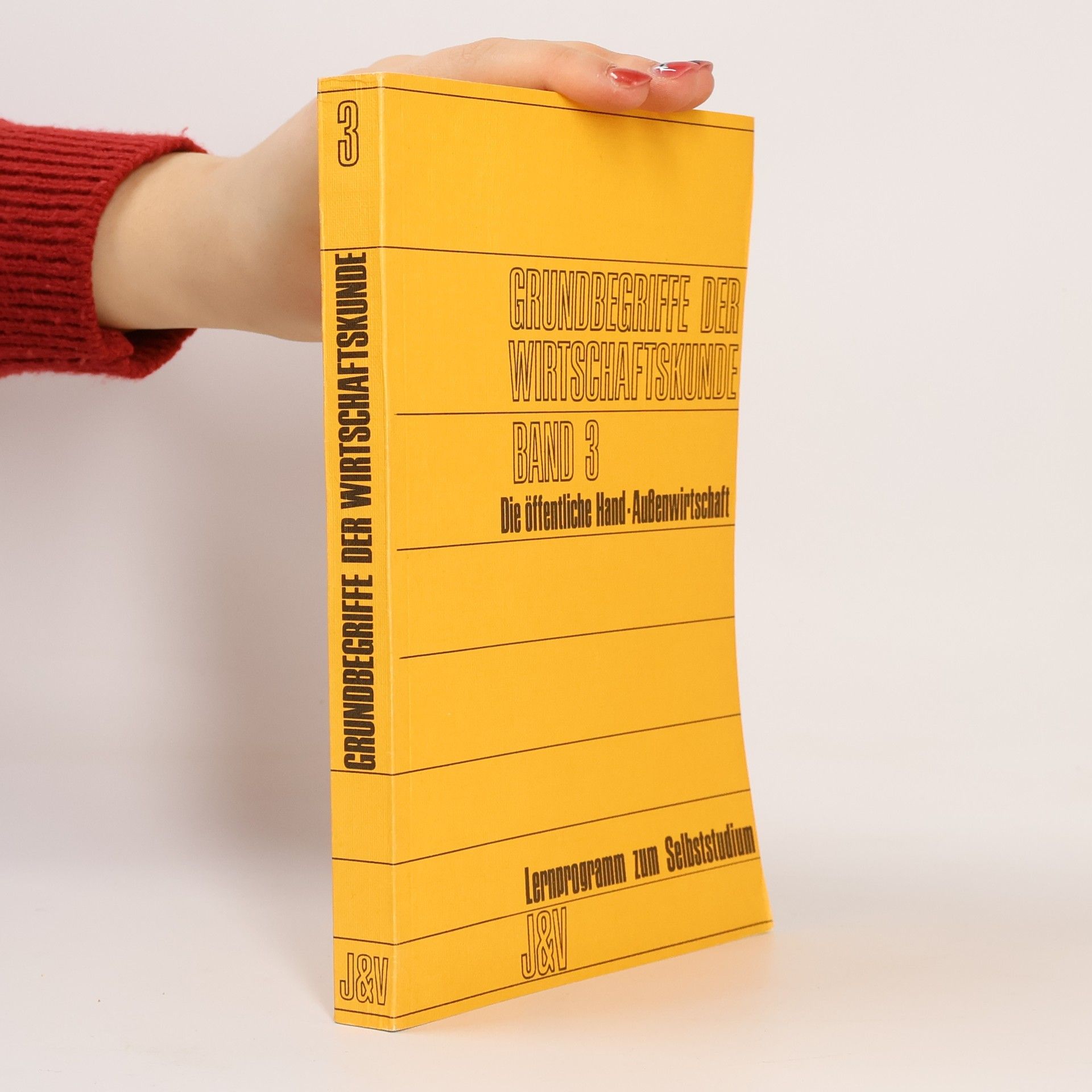 Autorenkollektiv Grundbegriffe der Wirtschaftskunde. Band 3