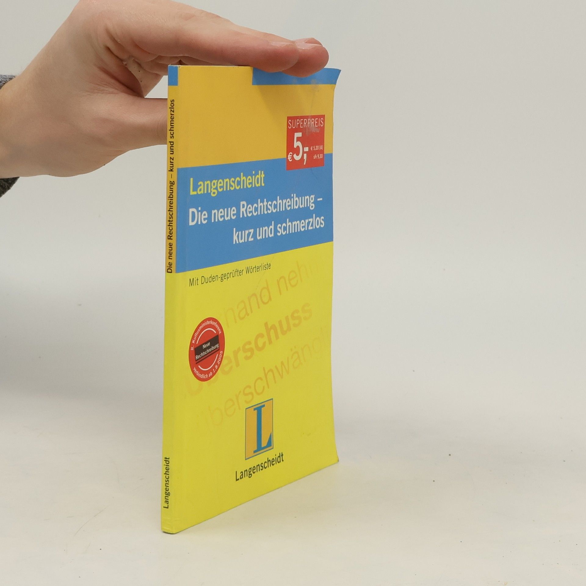Christian Stang Langenscheidt, Die neue Rechtschreibung - kurz und schmerzlos