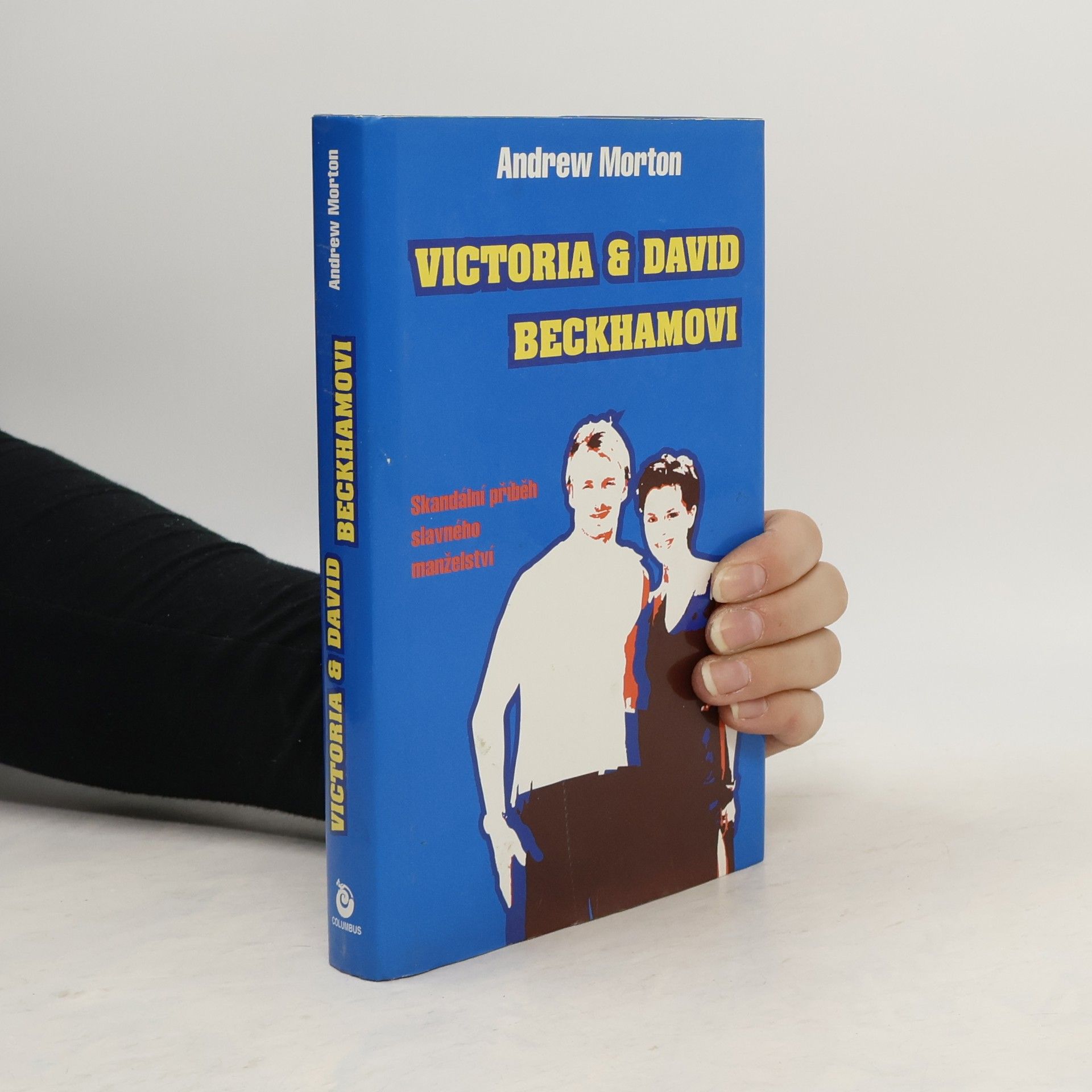 Andrew Morton Victoria a David Beckhamovi