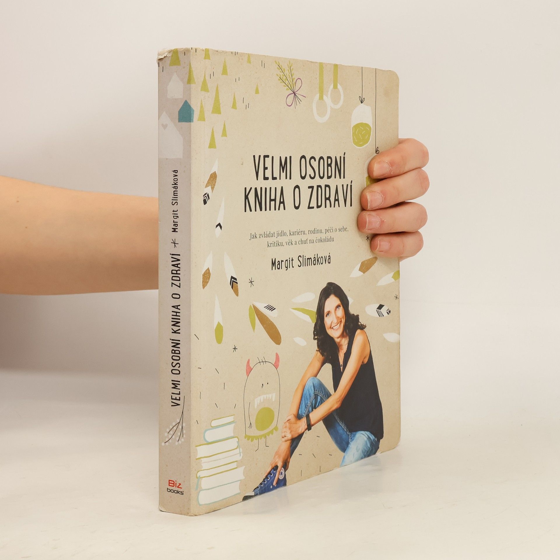 Margit Slimáková Velmi osobní kniha o zdraví